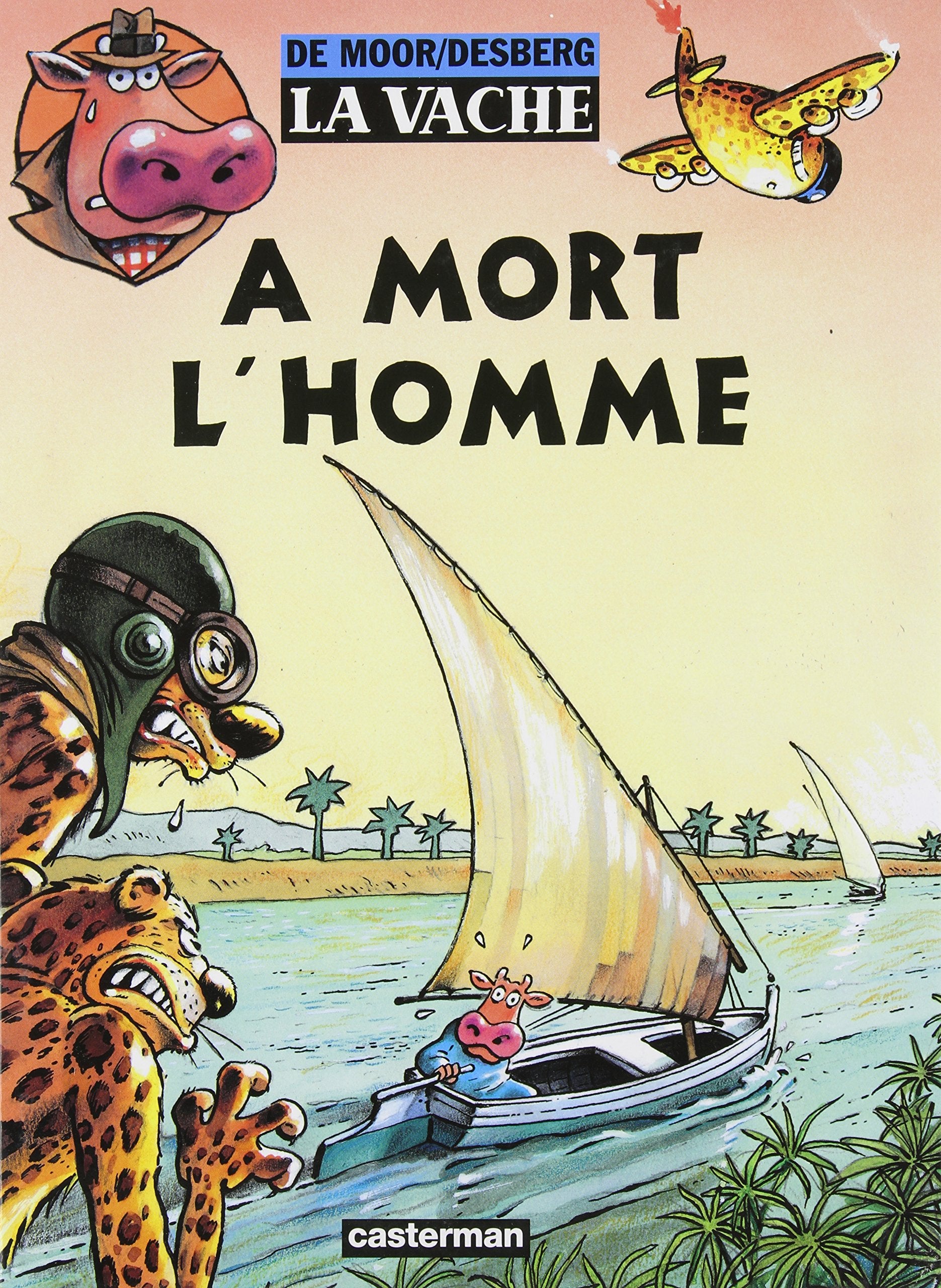 La Vache, tome 1 : A mort l'homme 9782203335400
