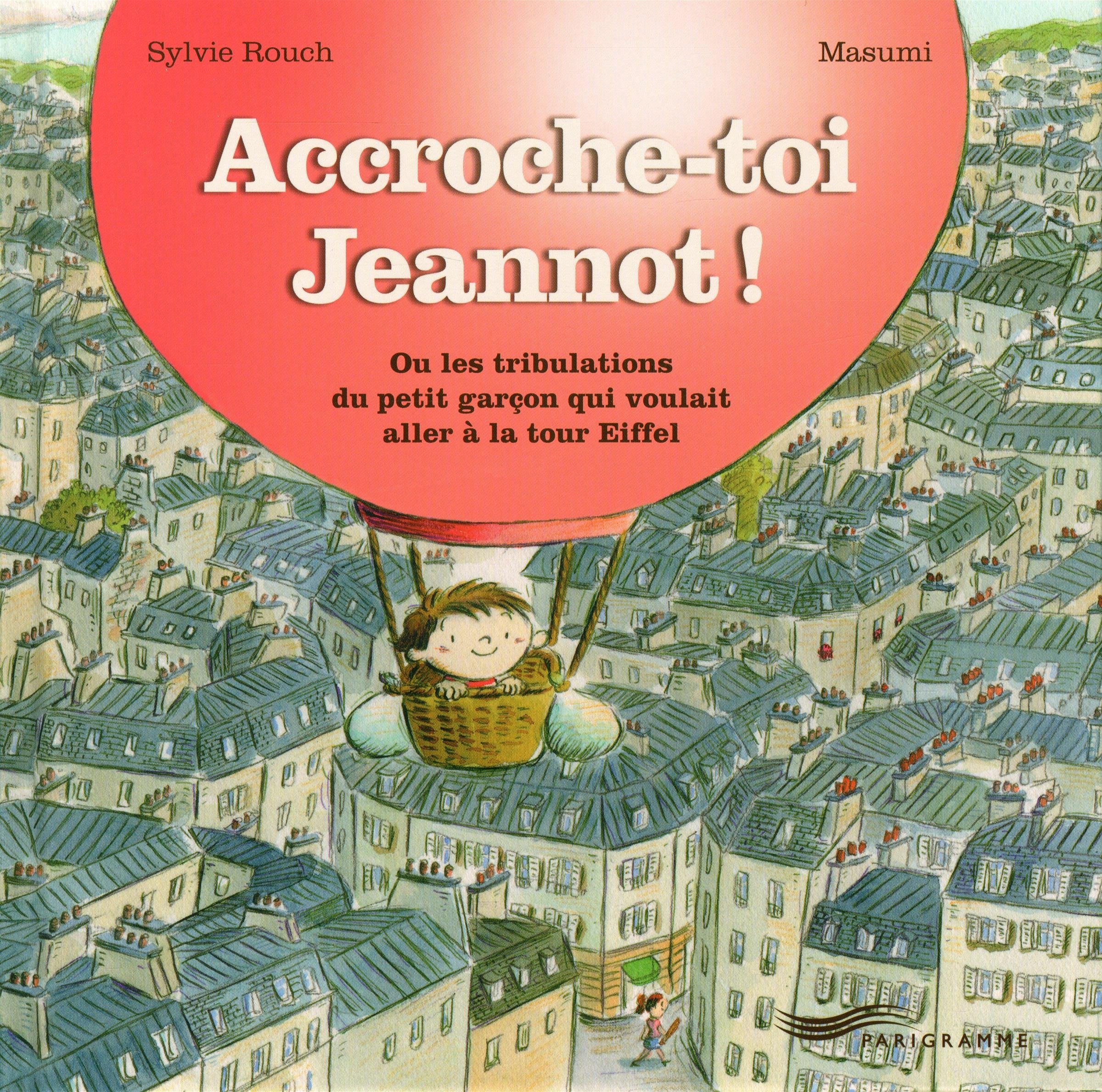 Accroche-toi Jeannot! 9782840967910