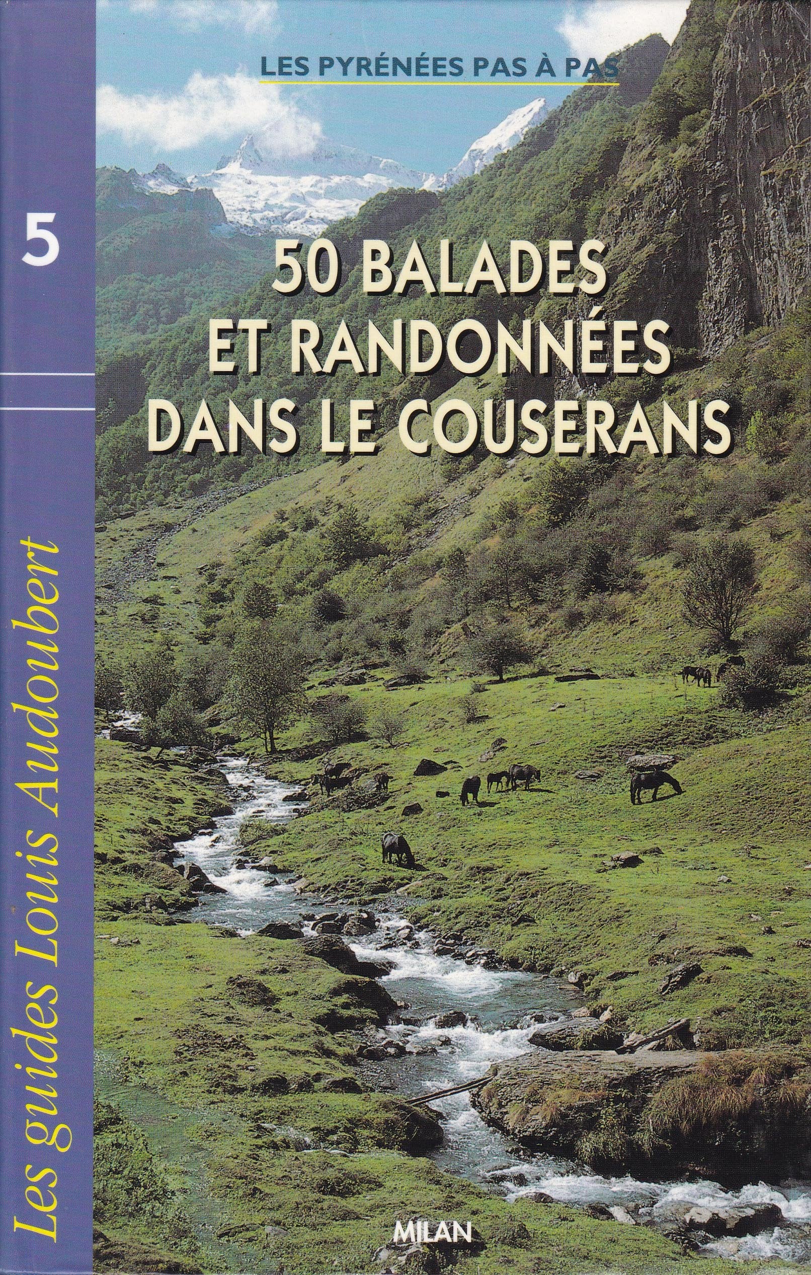 50 balades et randonnées dans le Couserans 9782841130092