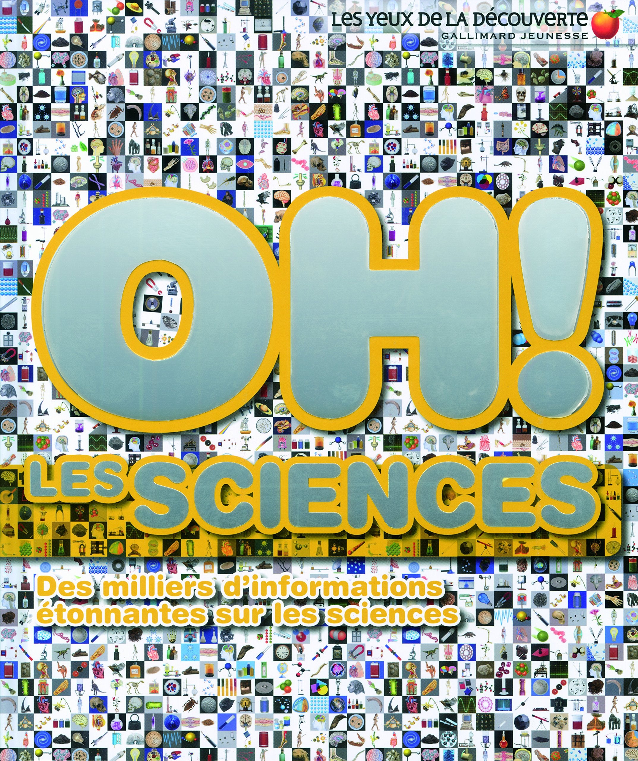 Oh ! Les sciences 9782070642571