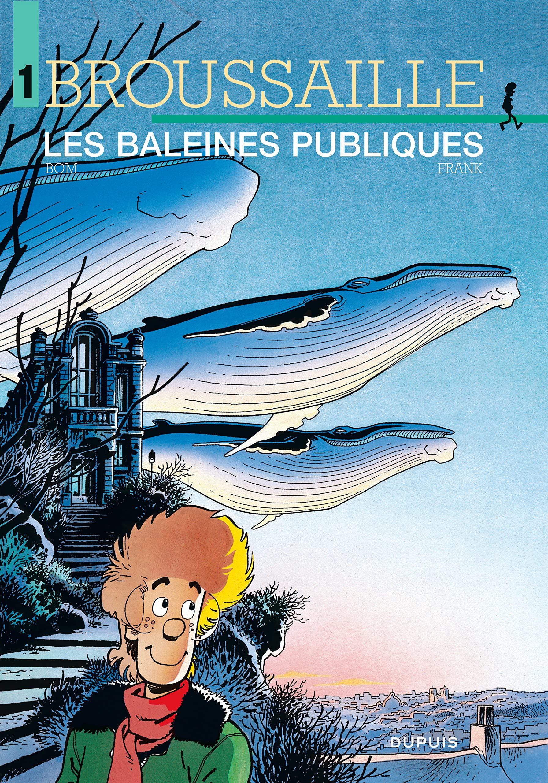 Broussaille - Tome 1 - Les Baleines publiques 9782800117898