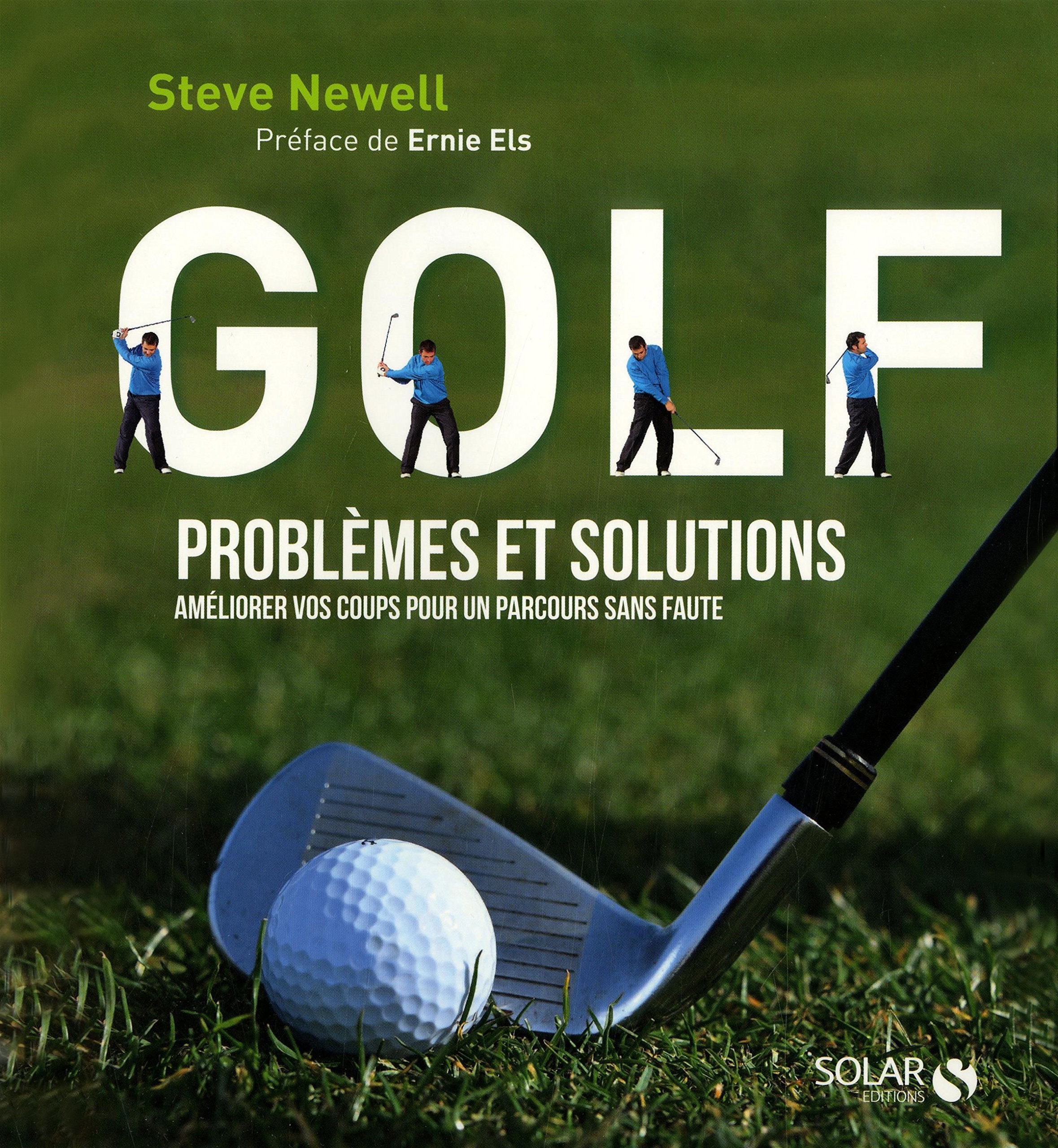 GOLF PROBLEMES ET SOLUTIONS 9782263155727