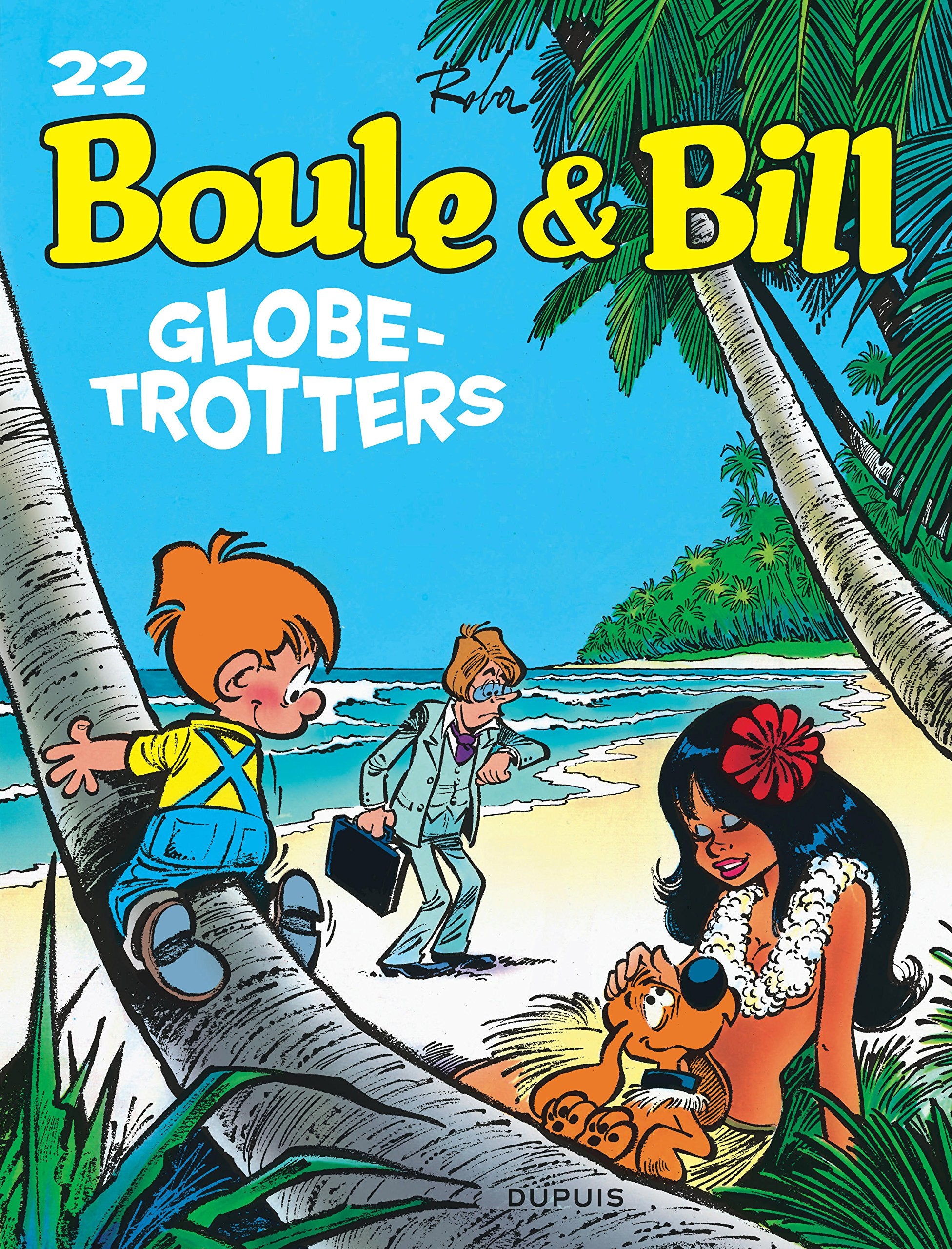 Boule et Bill, T22: Globe-Trotters 9782800142081