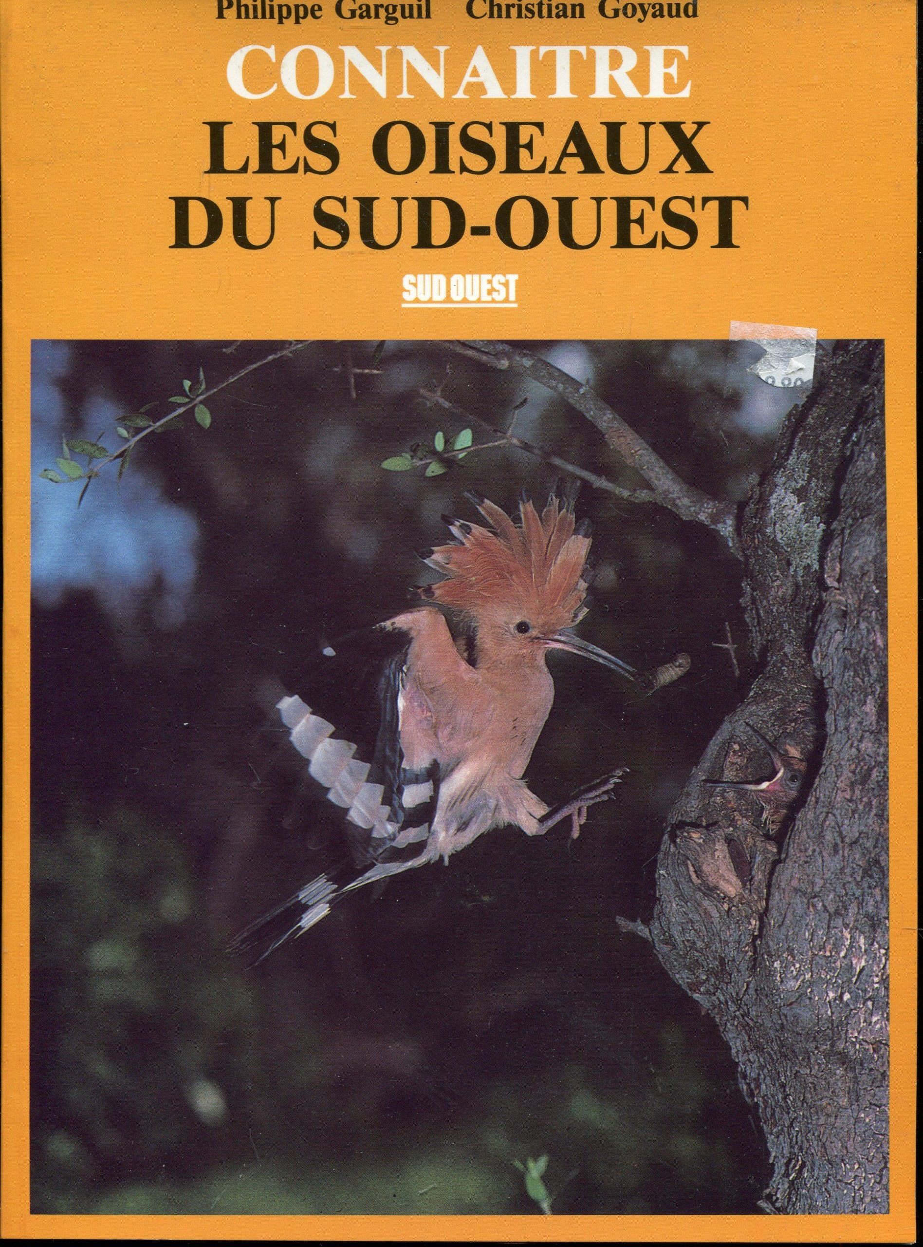 Connaitre Les Oiseaux Du Sud-Ouest 9782905983220