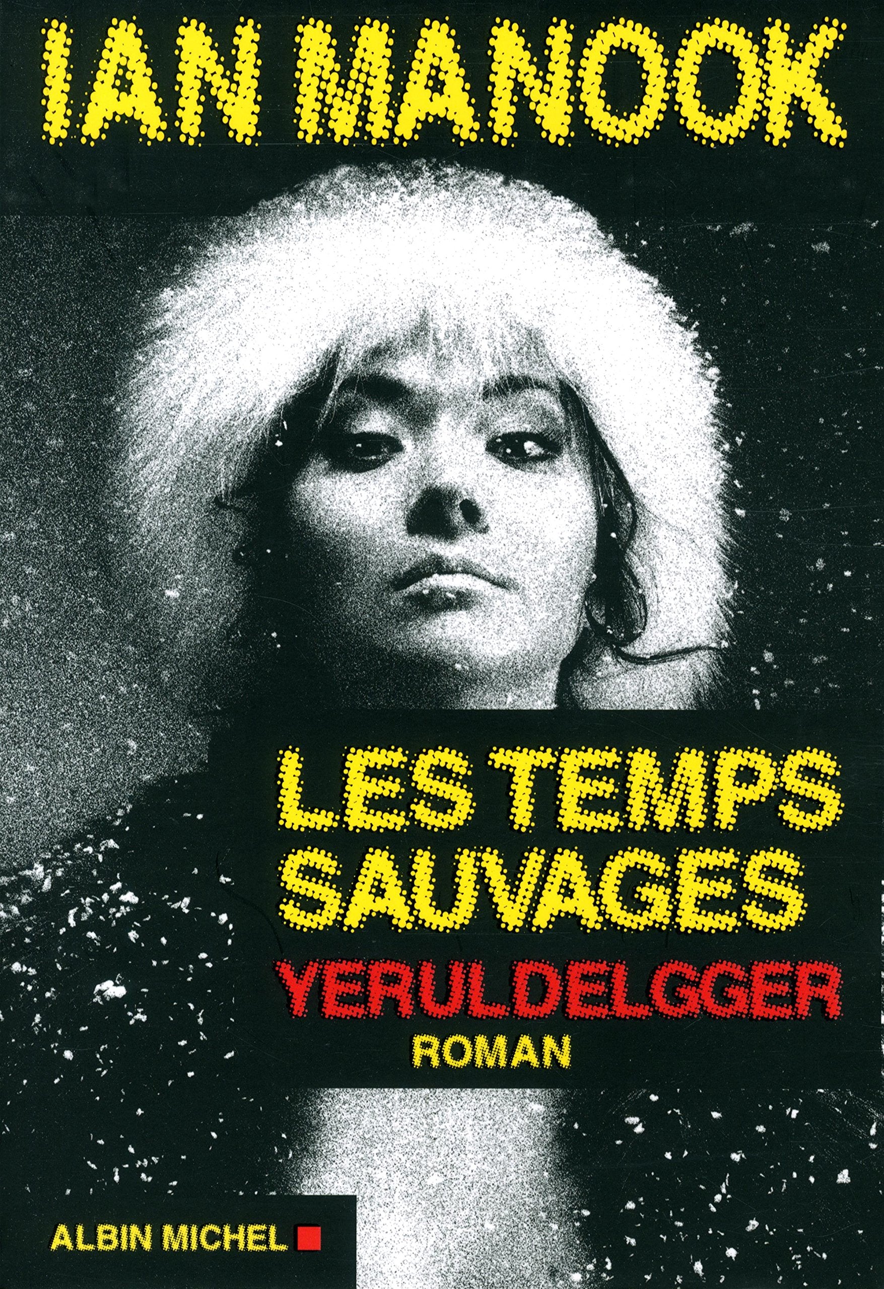 Les Temps sauvages 9782226314628