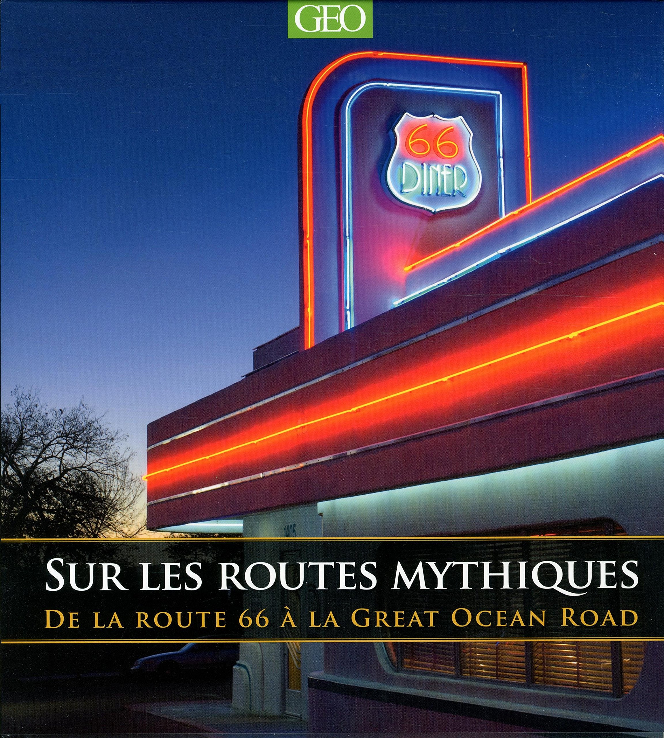 Sur les routes mythiques 9782810415304