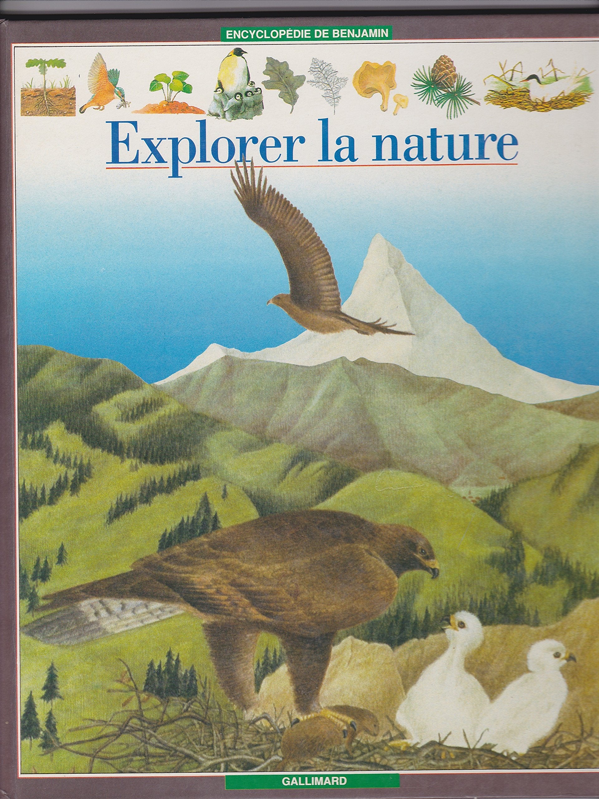 Explorer la nature 9782070359042