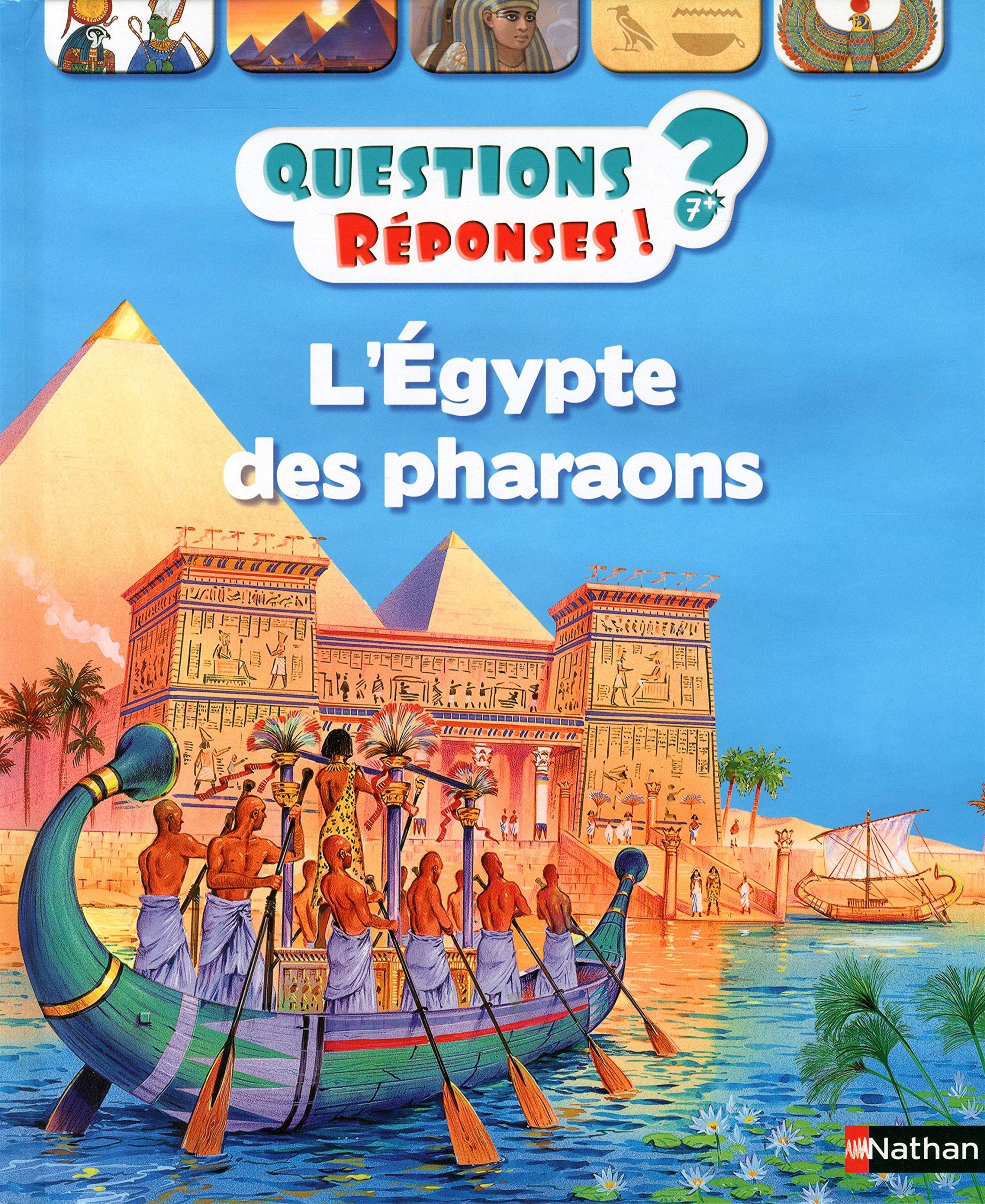 L'Égypte des pharaons - Questions/Réponses - doc dès 7 ans (05) 9782092552889