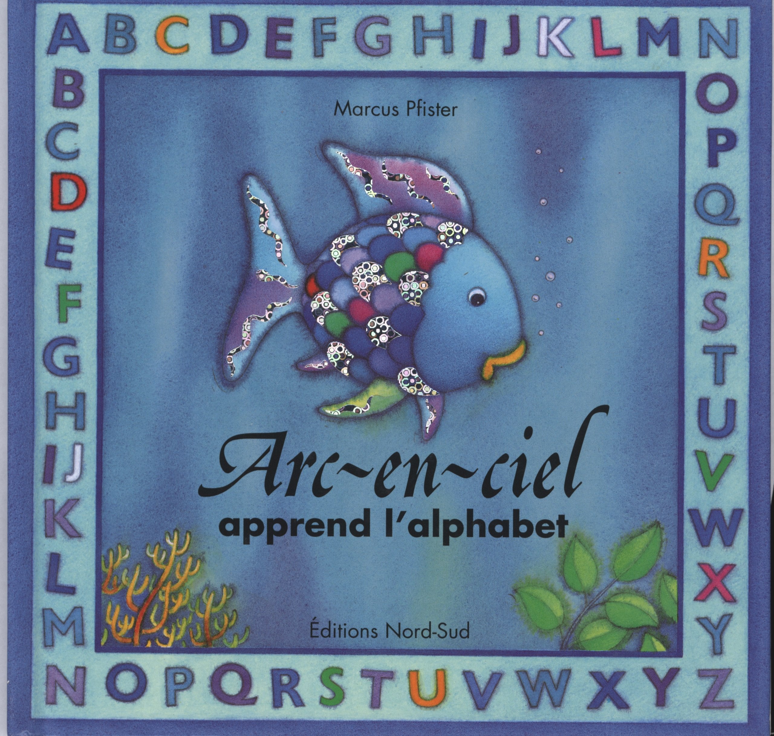Arc-en-ciel apprend l'alphabet 9783314215537