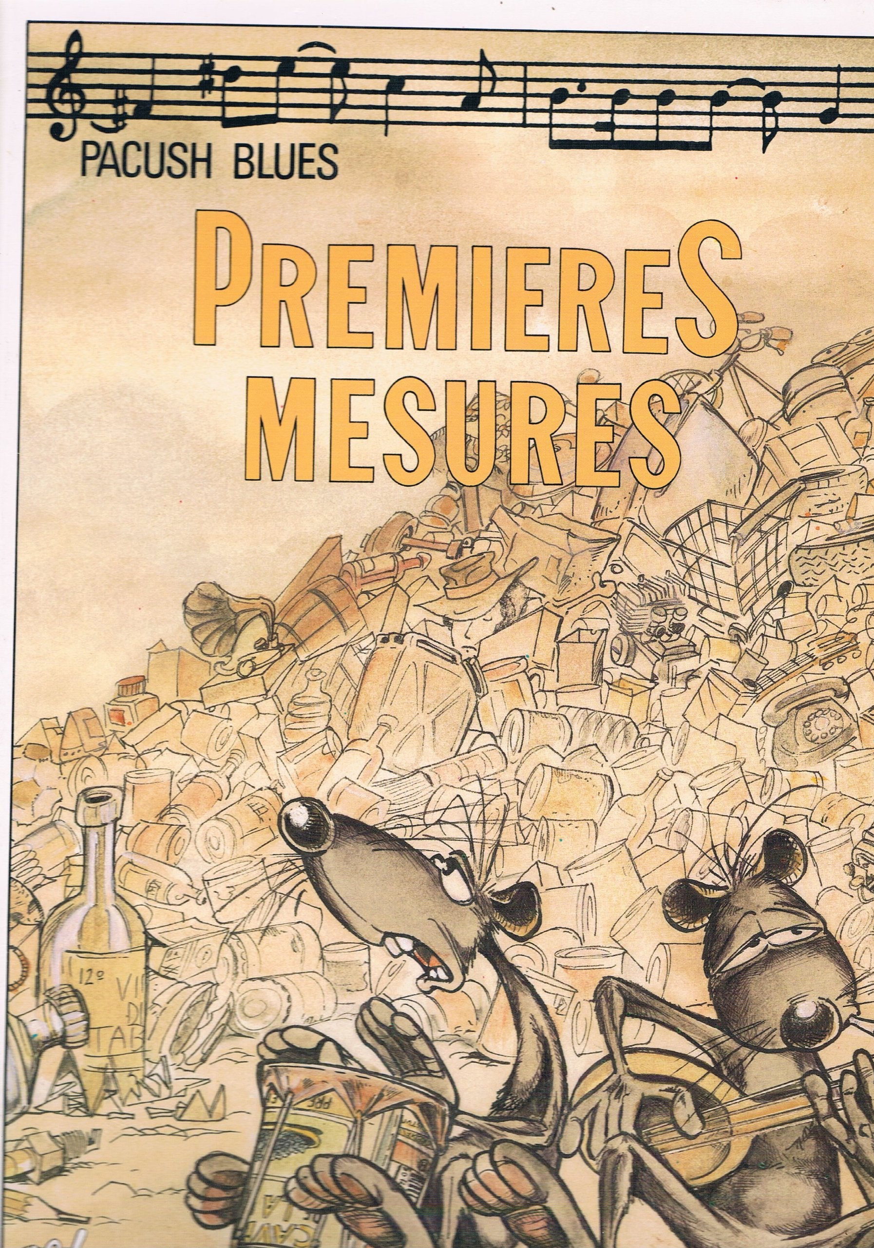 Pacush blues: Premières mesures 9782869670013