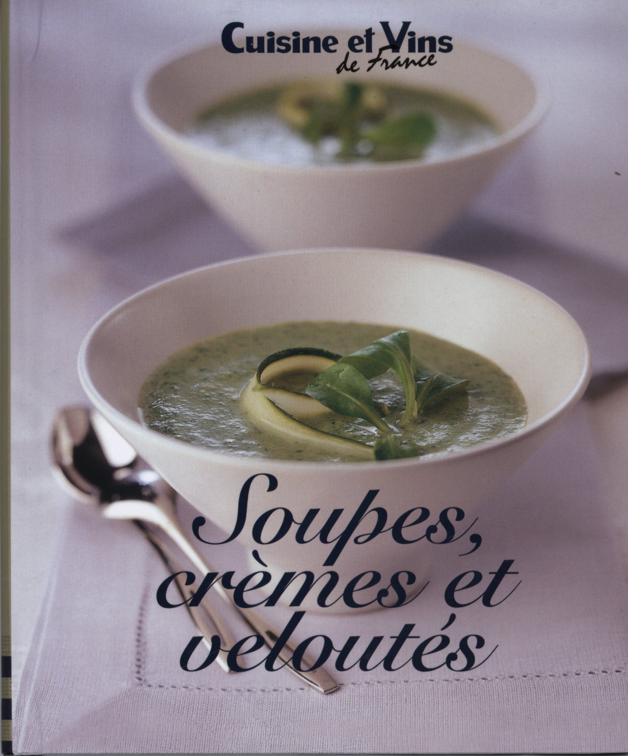 Soupes crêmes et veloutés 9782848312798