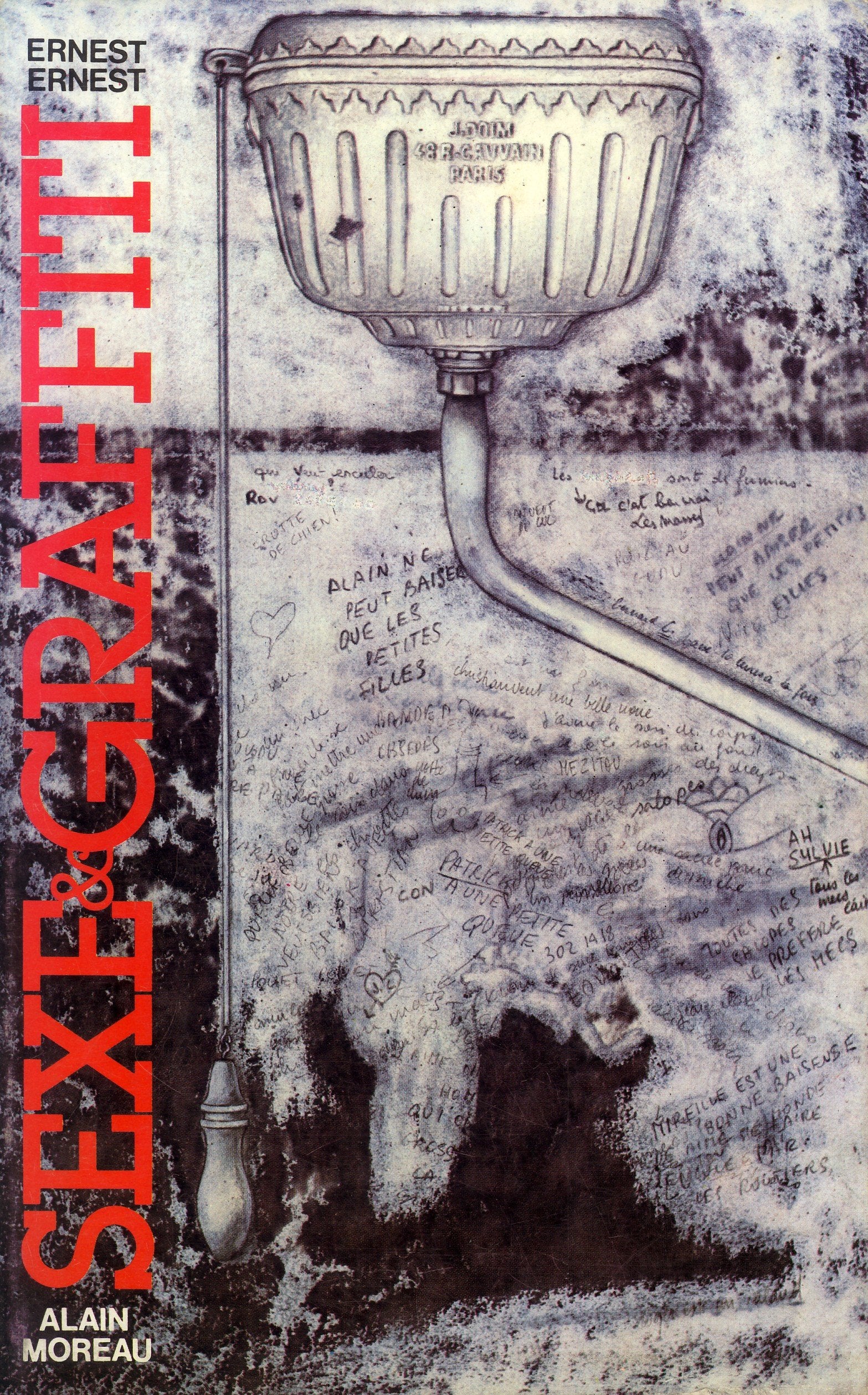 Sexe et graffiti.