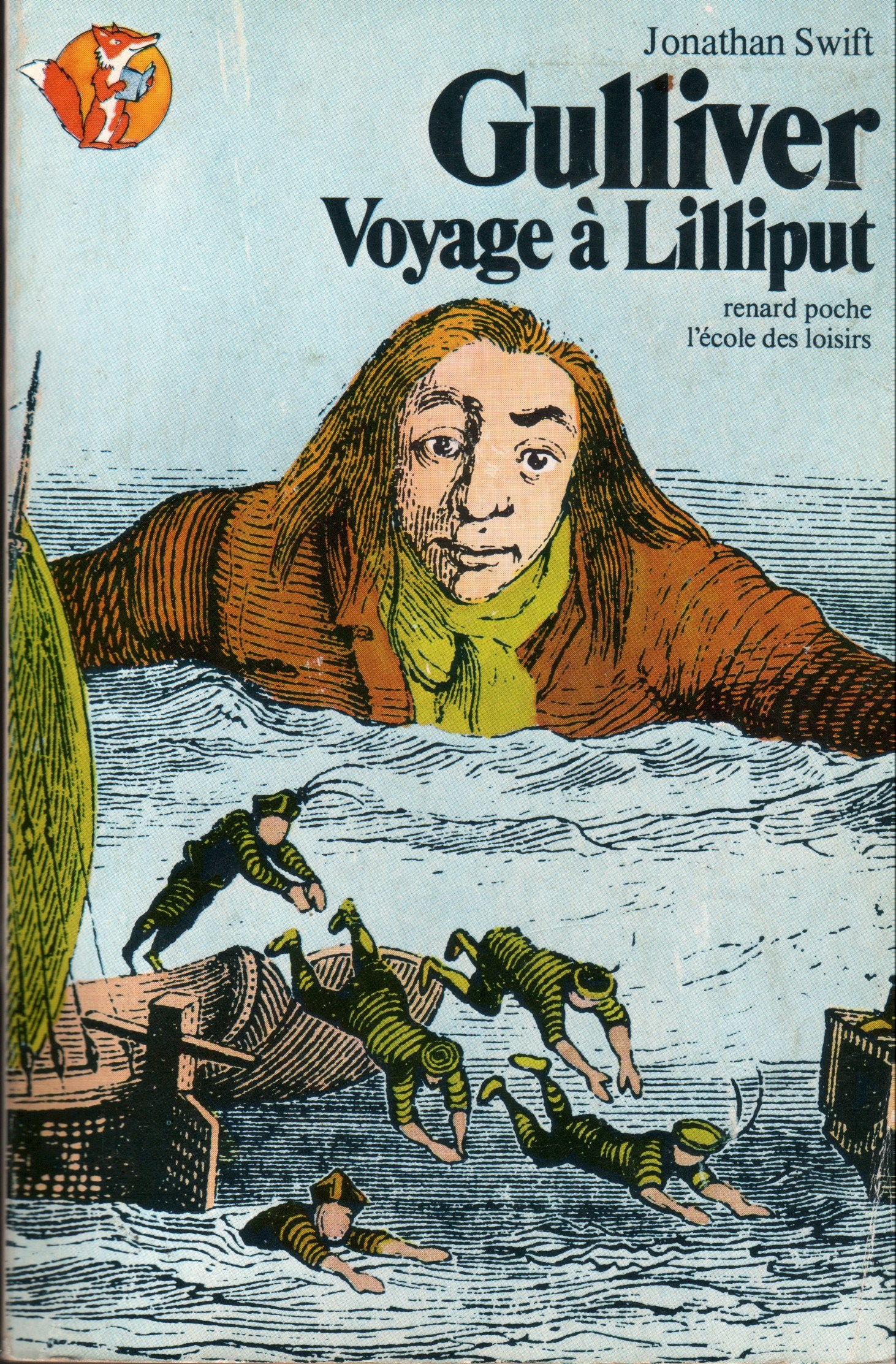 Gulliver : Voyage à Lilliput 9782211045025