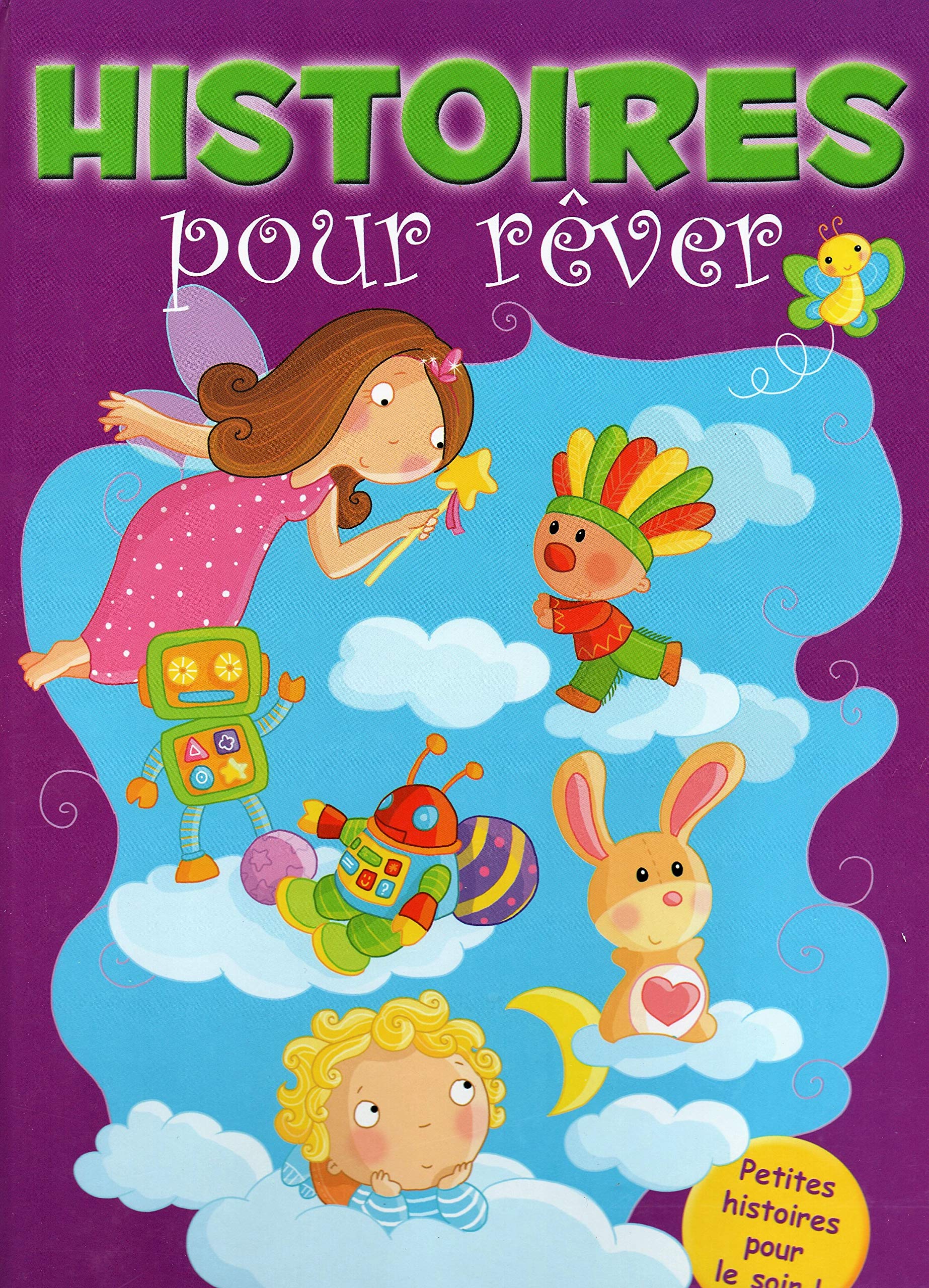 Histoires pour rêver 9789461980366