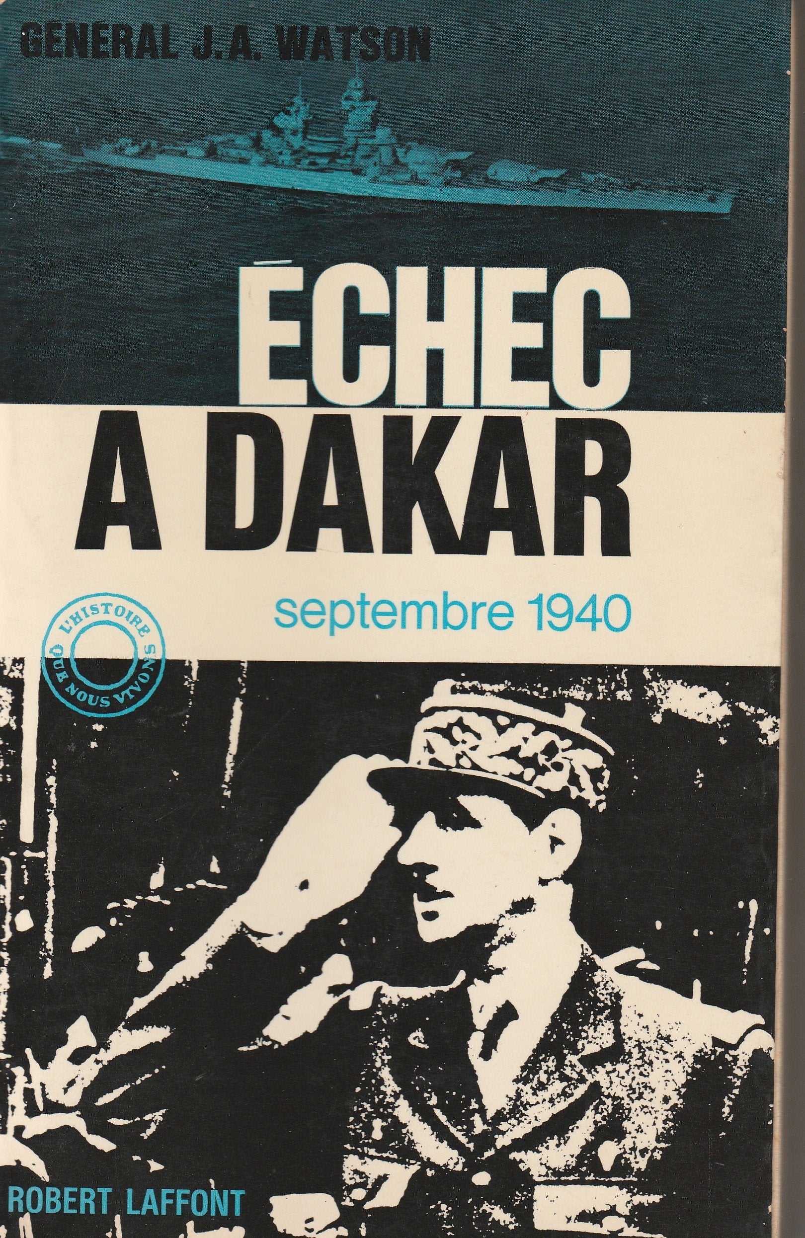 Echec à dakar, septembre 1940
