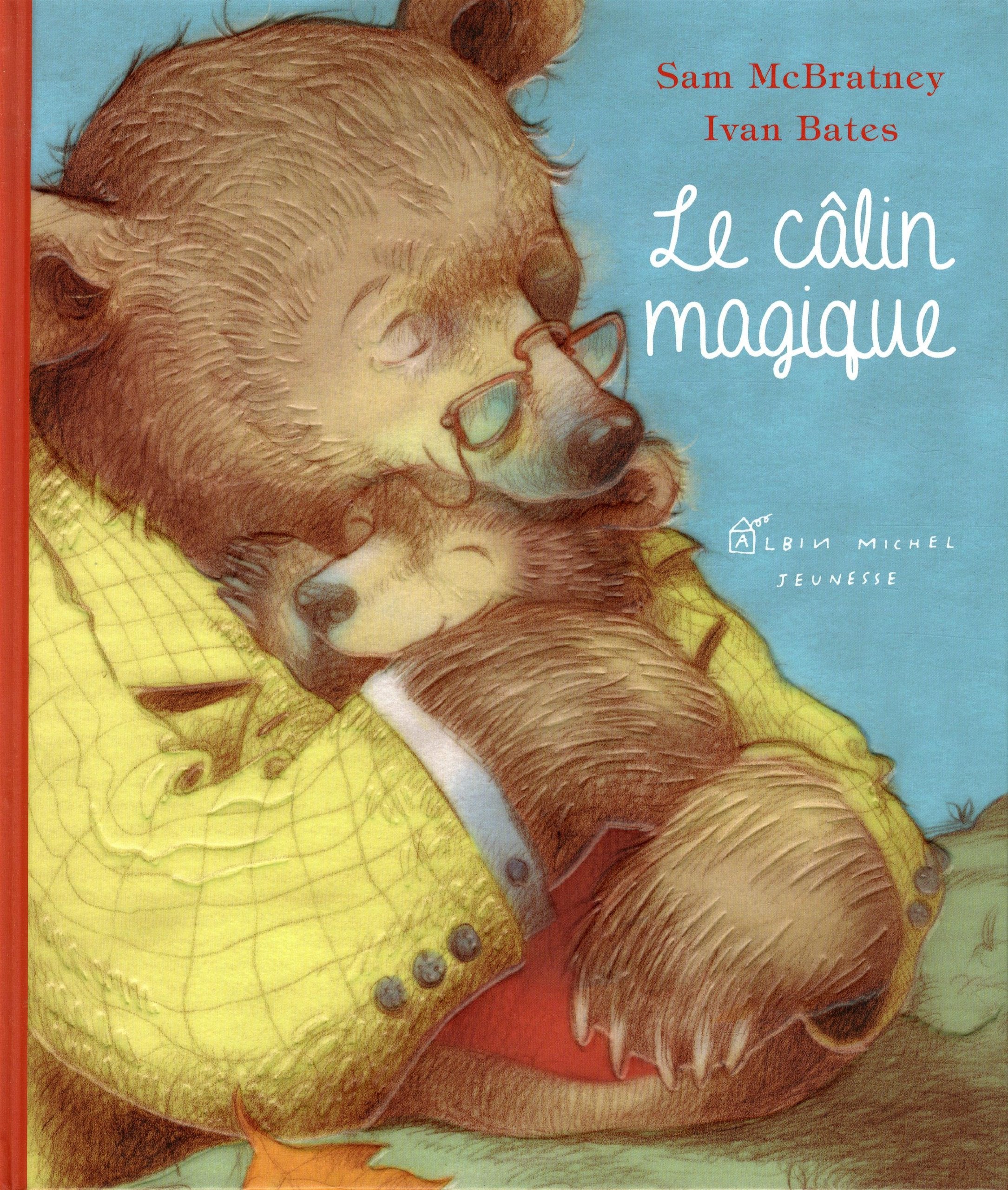 Le câlin magique 9782226247506