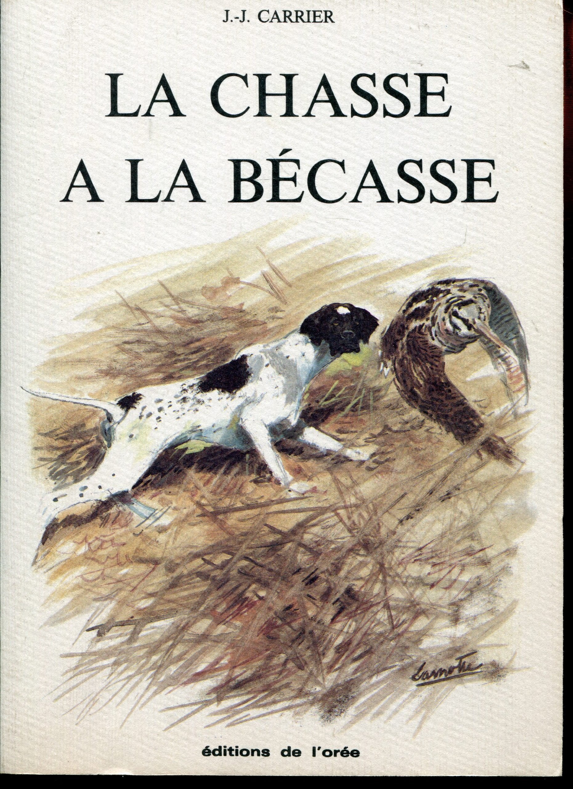 La chasse à la bécasse 9782903603199
