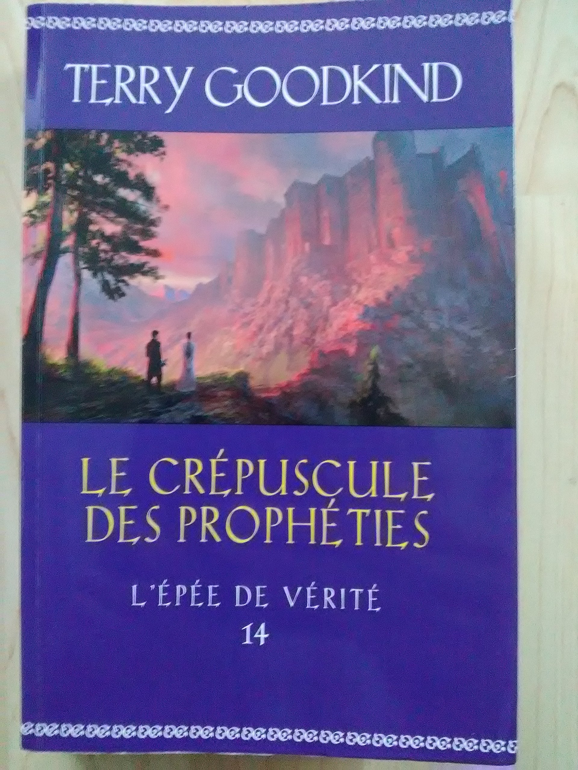 l'épée de vérité 14 - Le crépuscule des prophéties 9782298101096