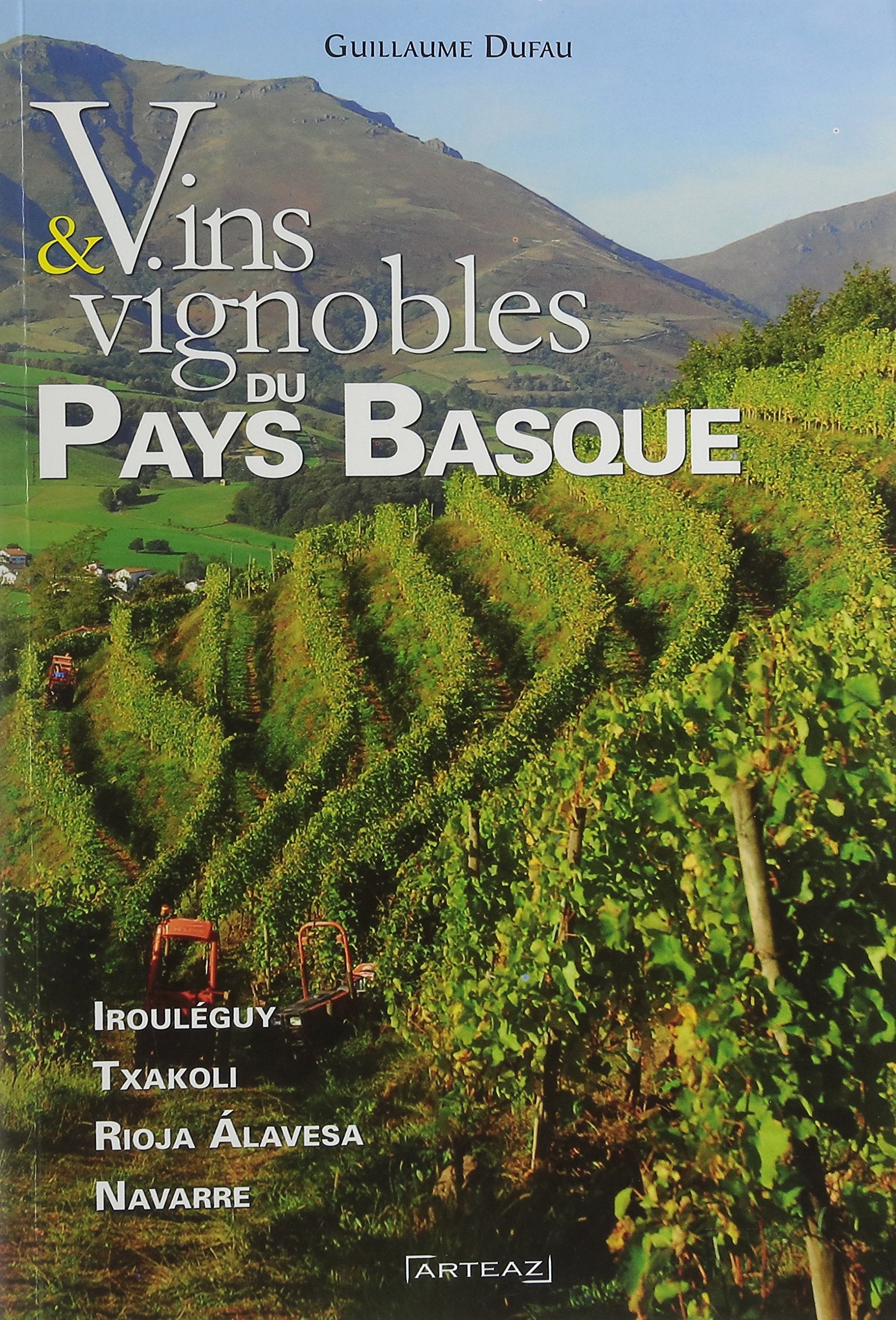 Vins et vignobles du Pays Basque 9791090257054