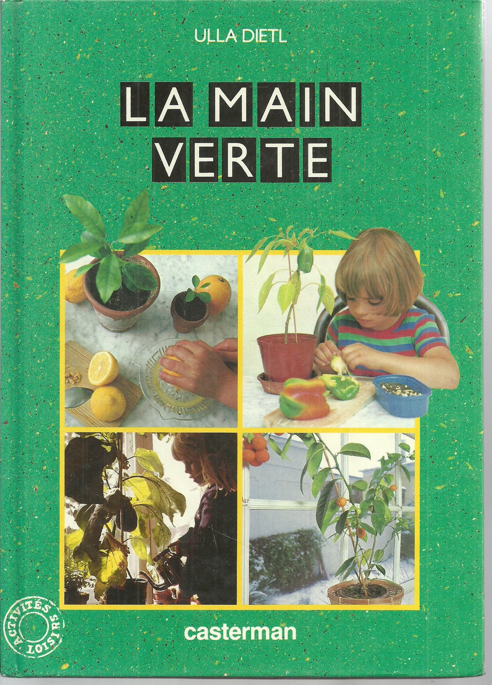 La Main verte 9782203149021