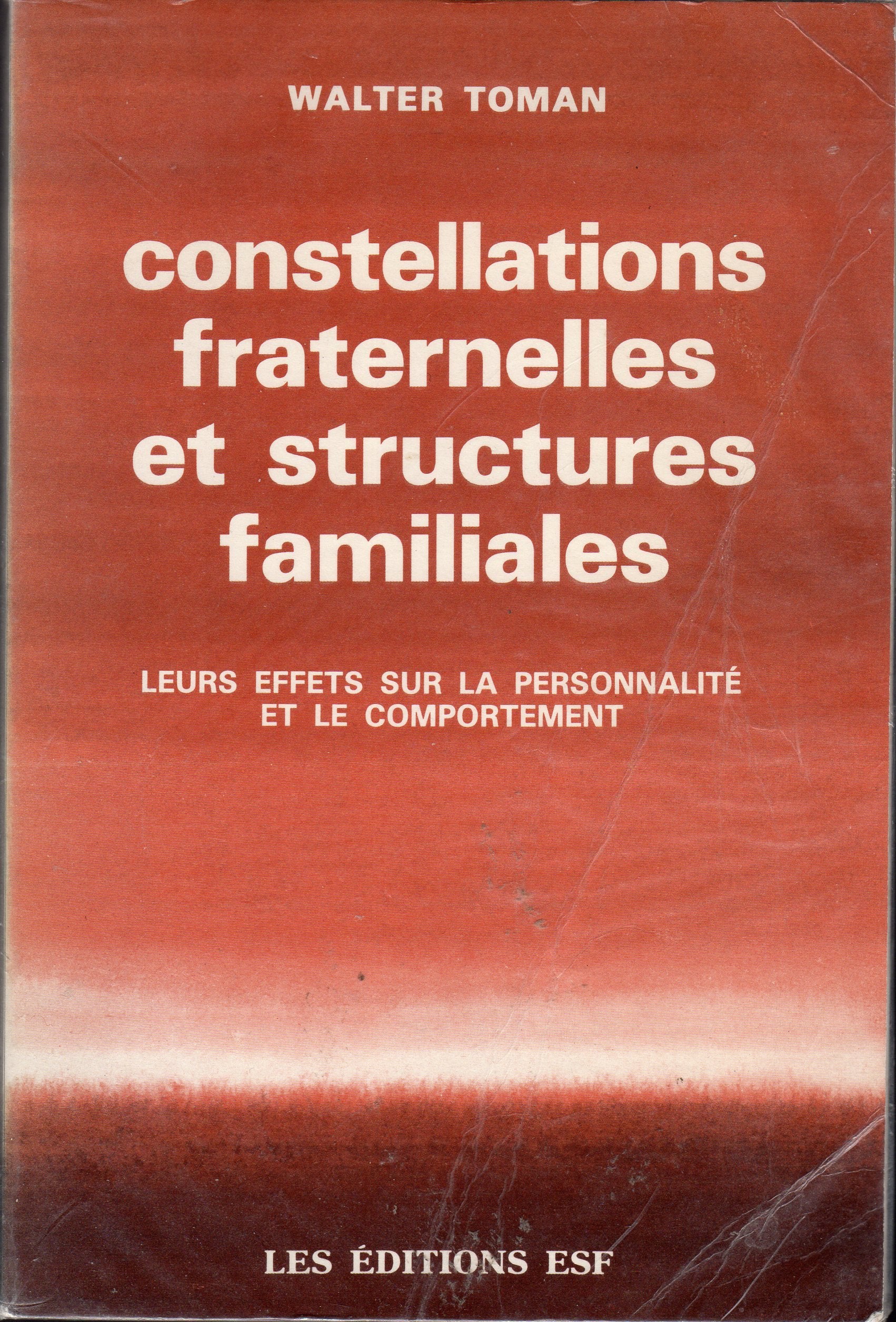 Constellations fraternelles et structures familiales (0000) 9782710106111