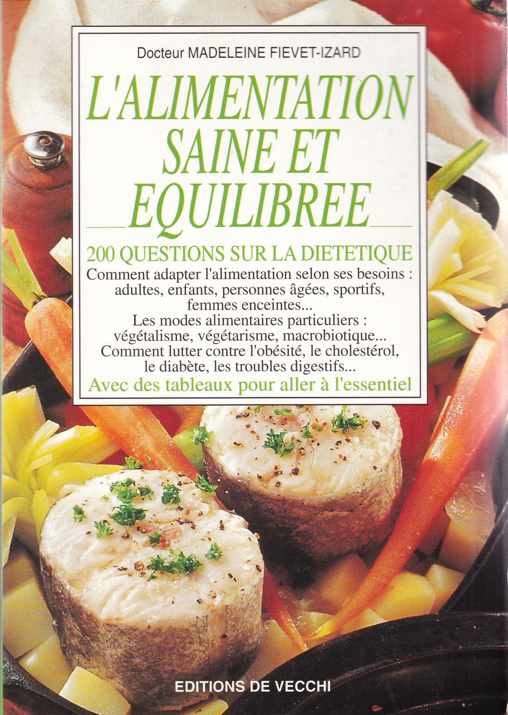 L'alimentation saine et équilibrée 9782732811246