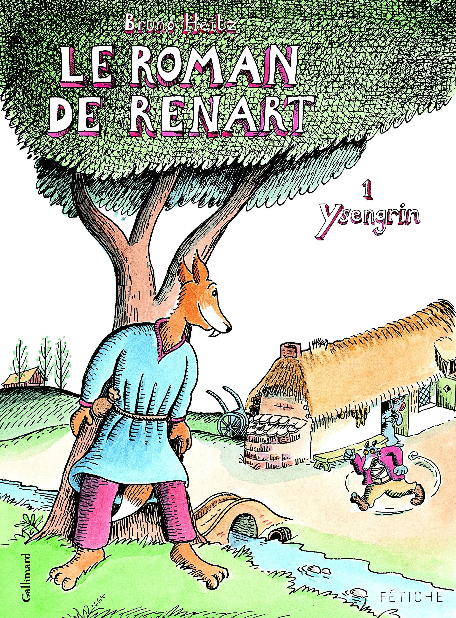 Le Roman de Renart (Tome 1-Ysengrin) 9782070610150