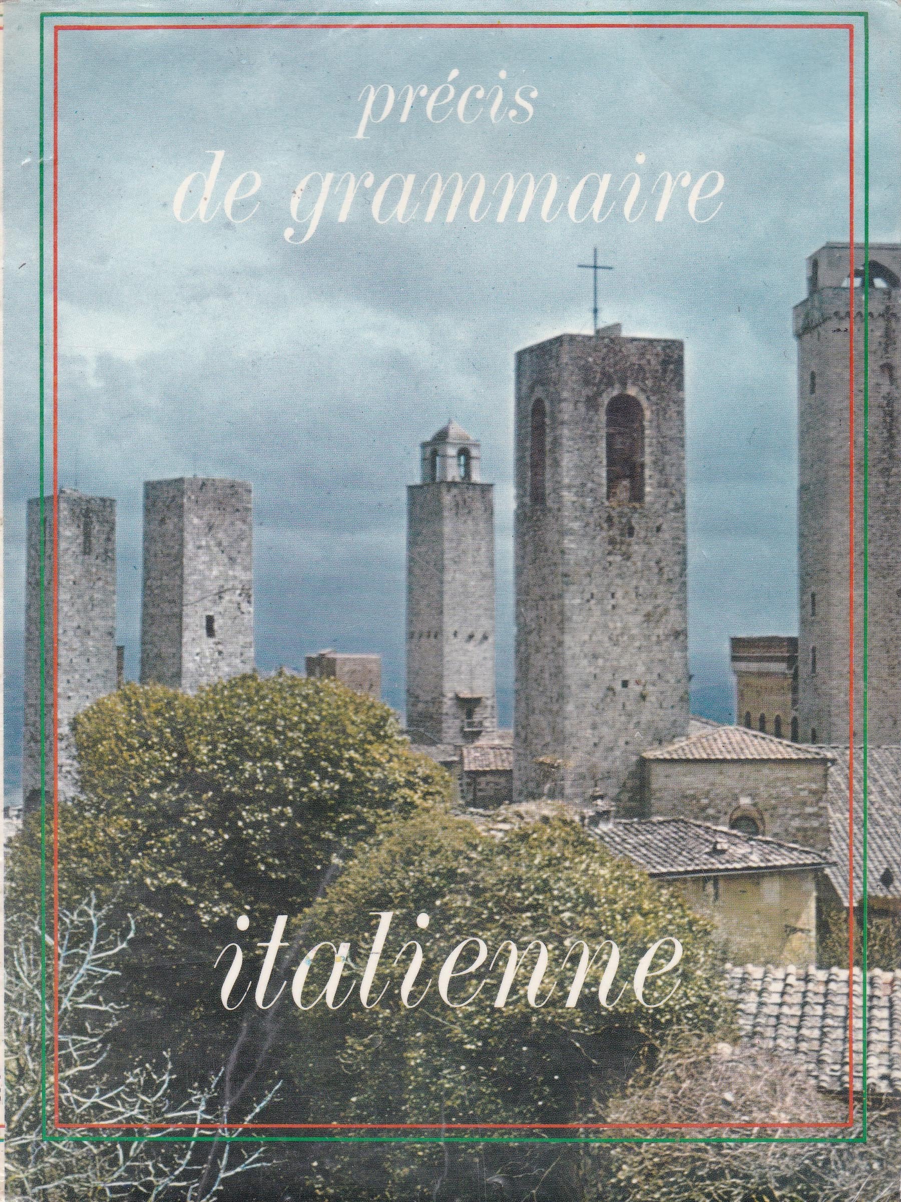 PRECIS DE GRAMMAIRE ITALIENNE 9782010017346