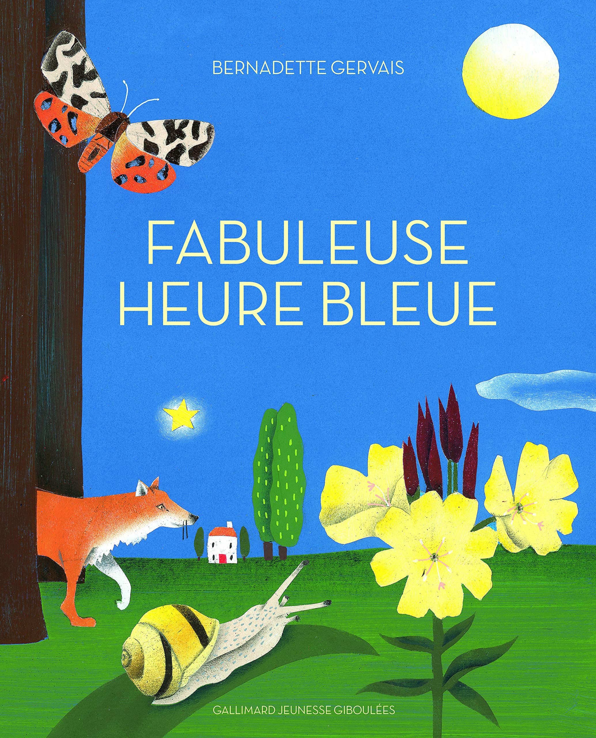 FABULEUSE HEURE BLEUE 9782075095334