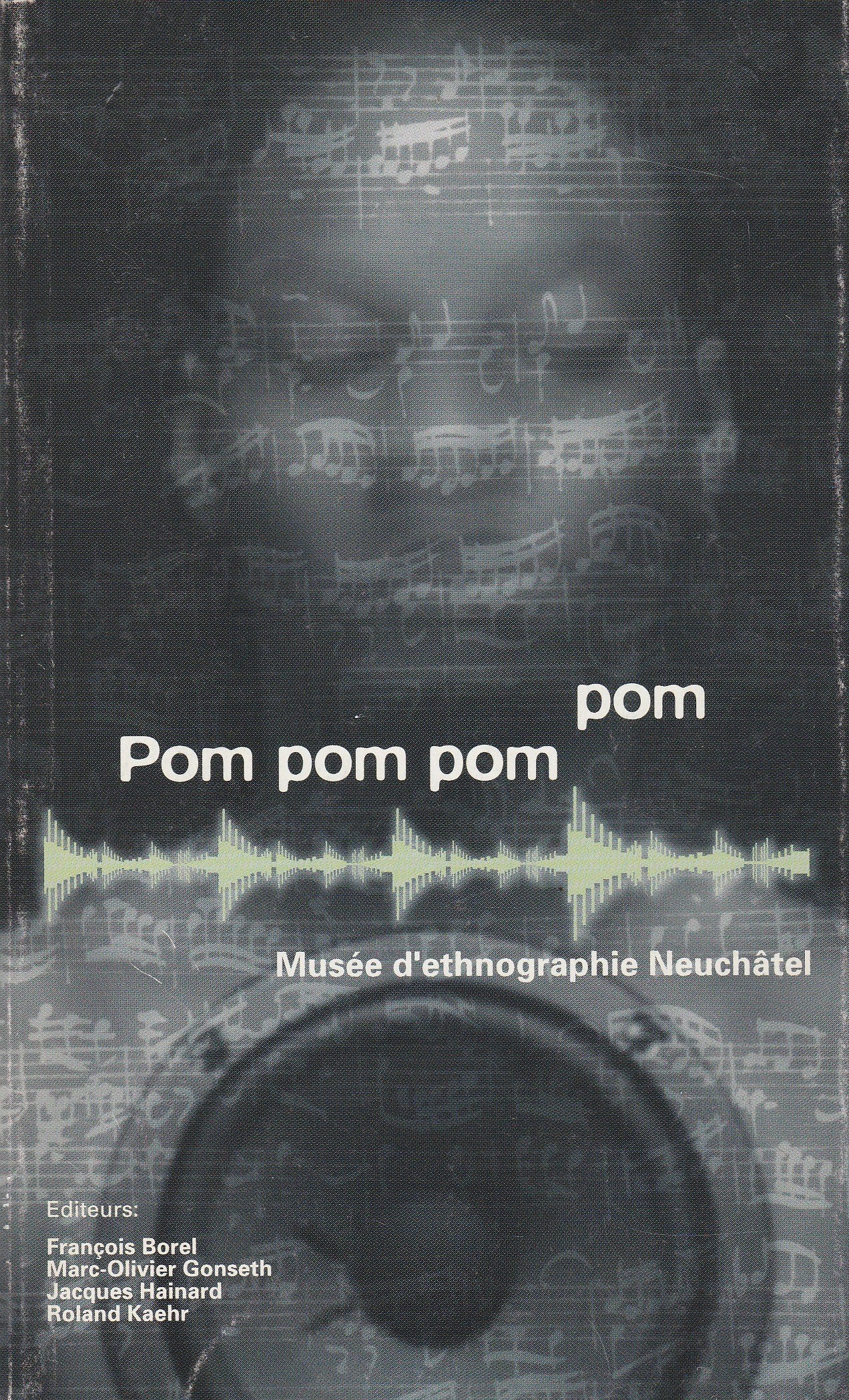 Pom Pom Pom Pom : musique et caetera 9782880780227