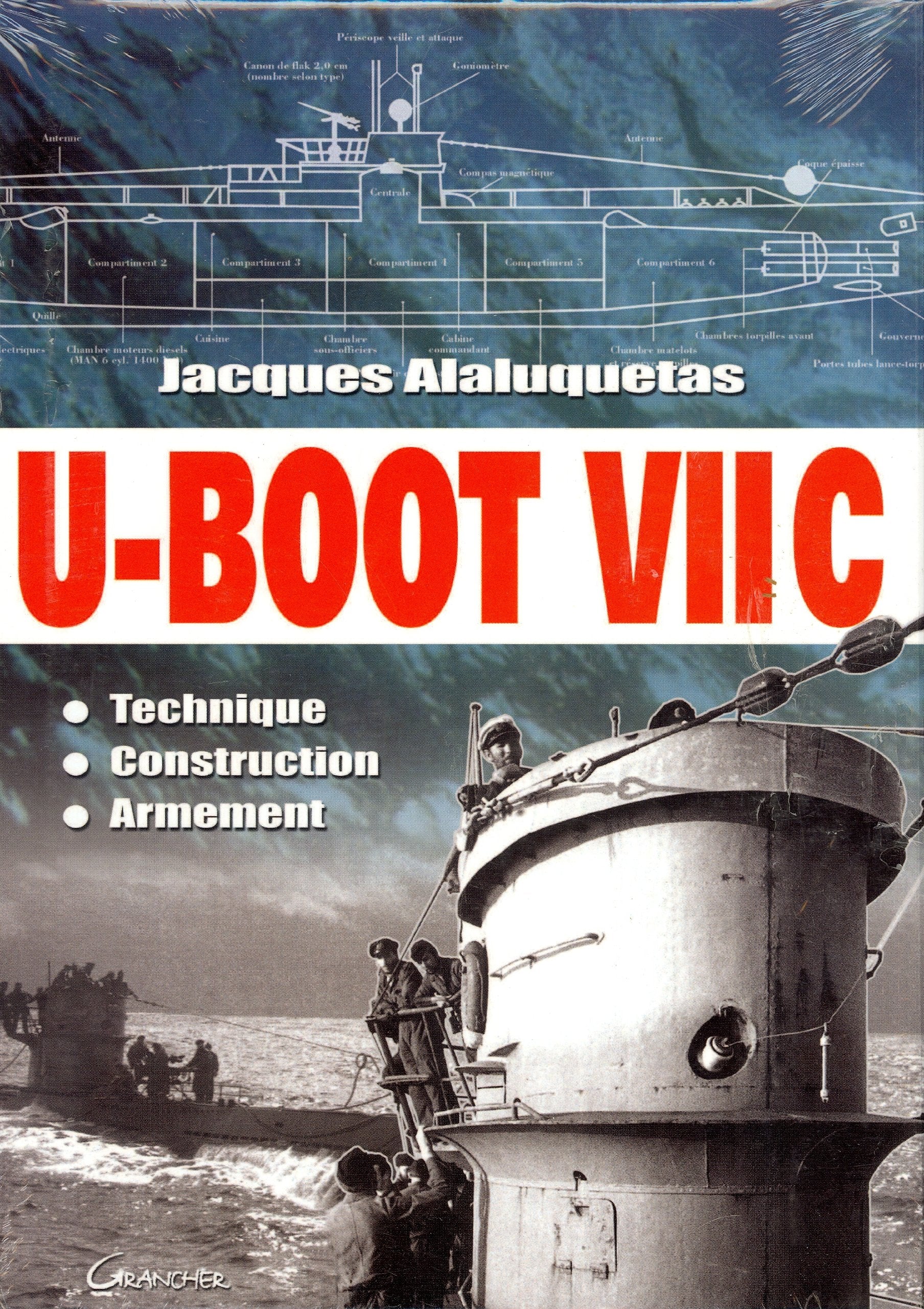 U-Boot VII C - Technique - Construction - Armement 9782733908808