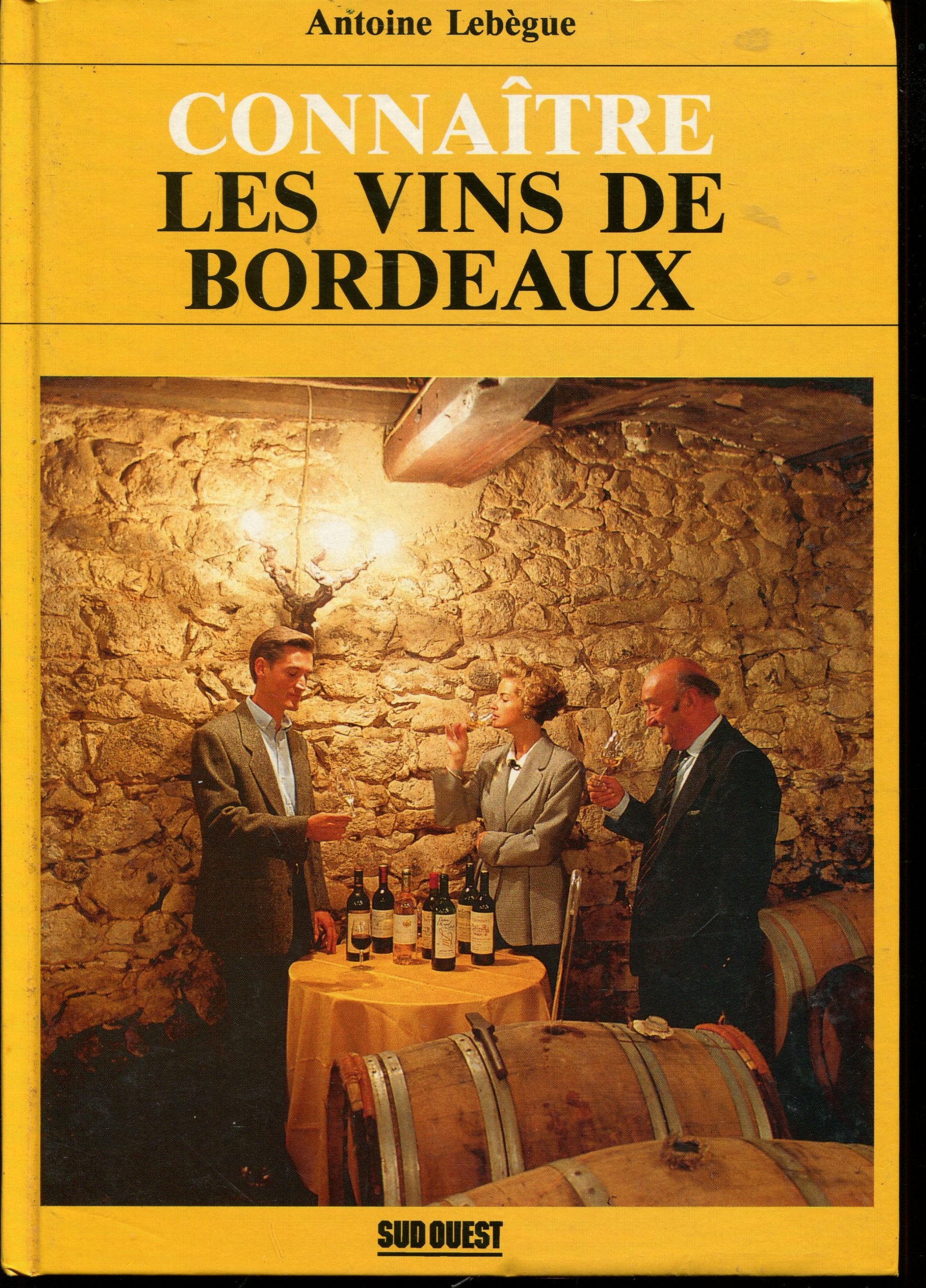 Connaitre les vins de bordeaux 9782879011332
