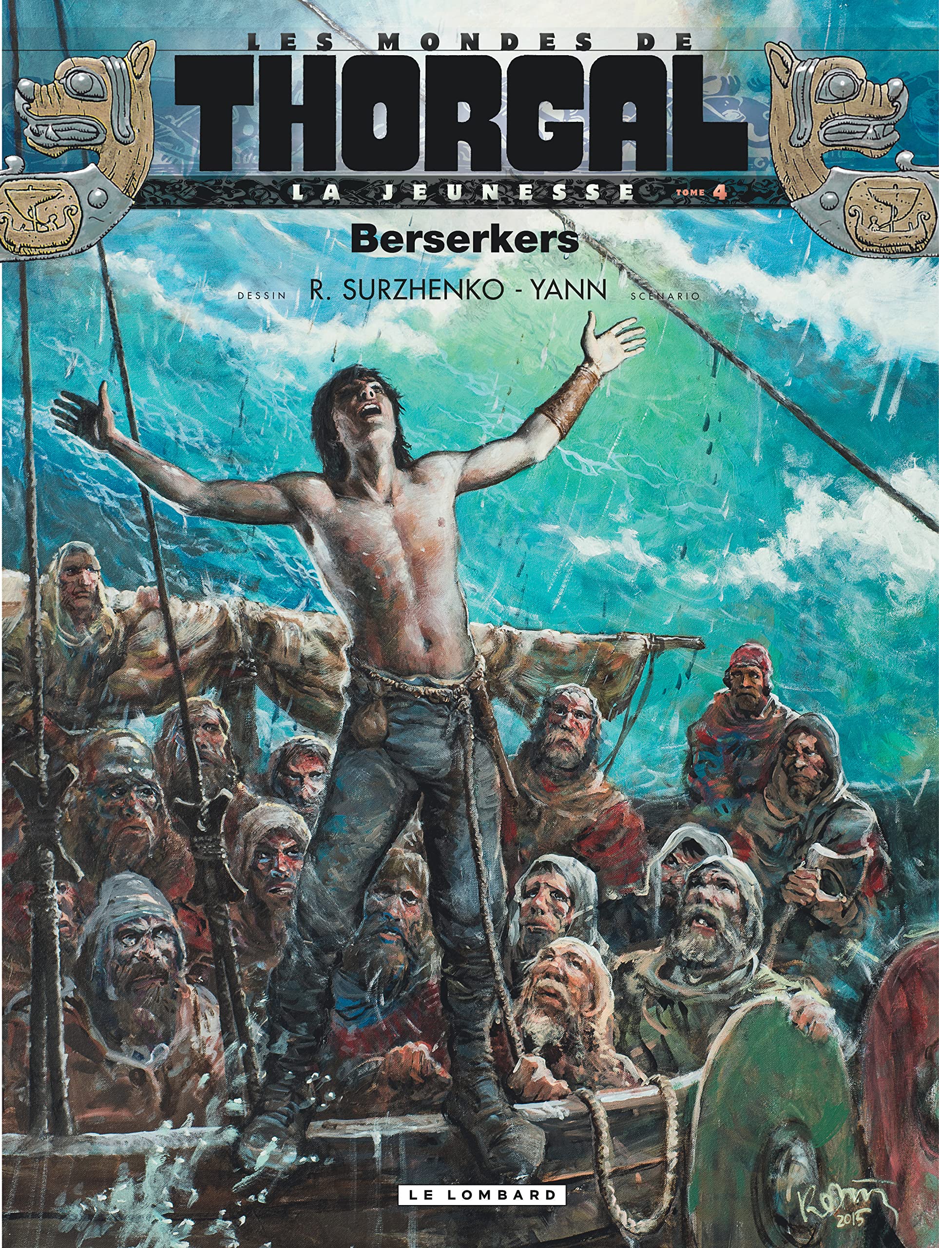 La Jeunesse de Thorgal - Tome 4 - Berserkers 9782803636785