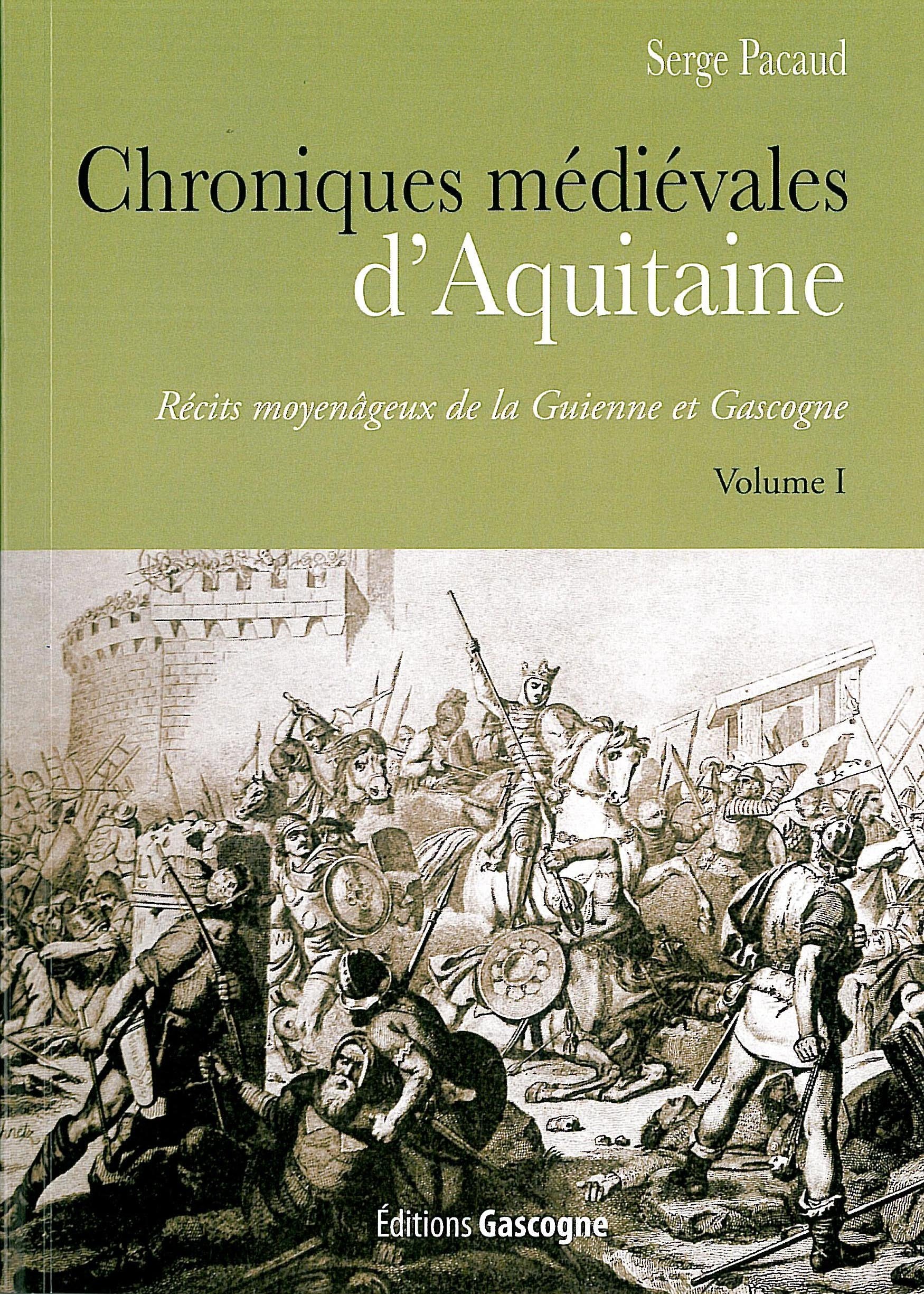 Chroniques médiévales d'aquitaine 9782366660340