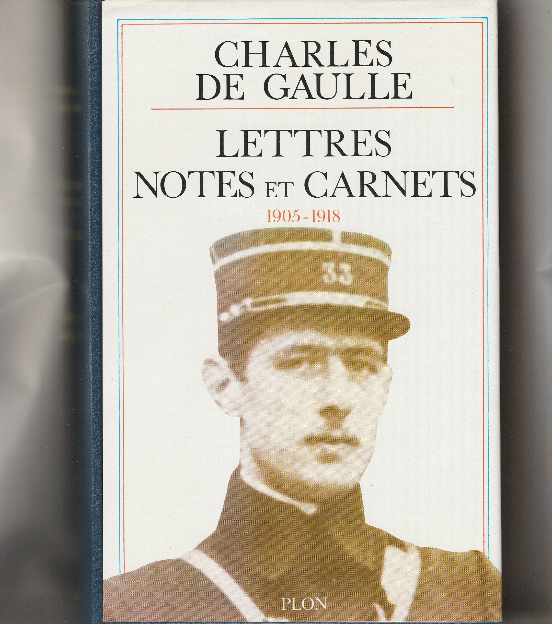 Lettres notes et carnets 1905 1918