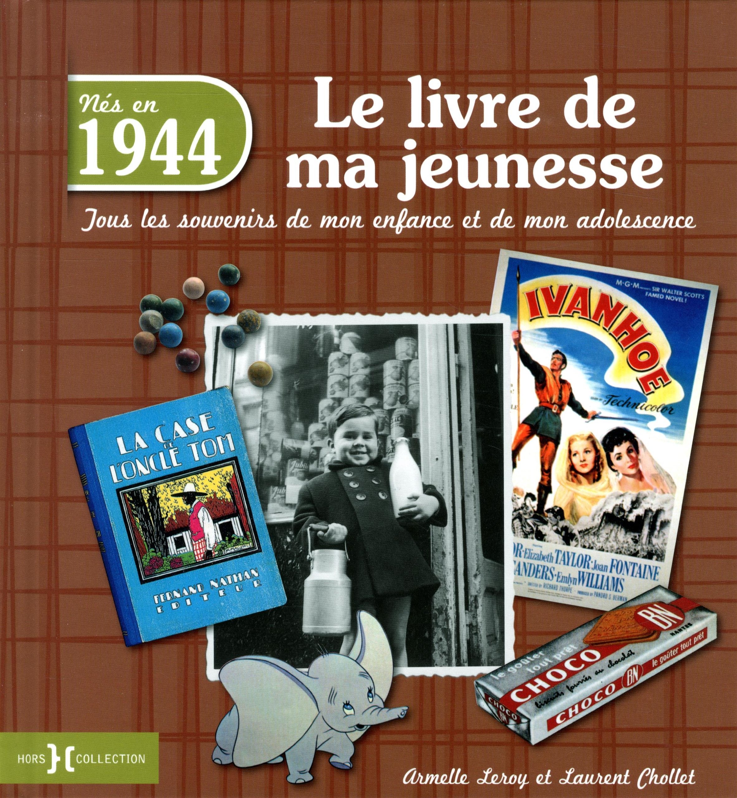 1944, Le Livre de ma jeunesse 9782258108622