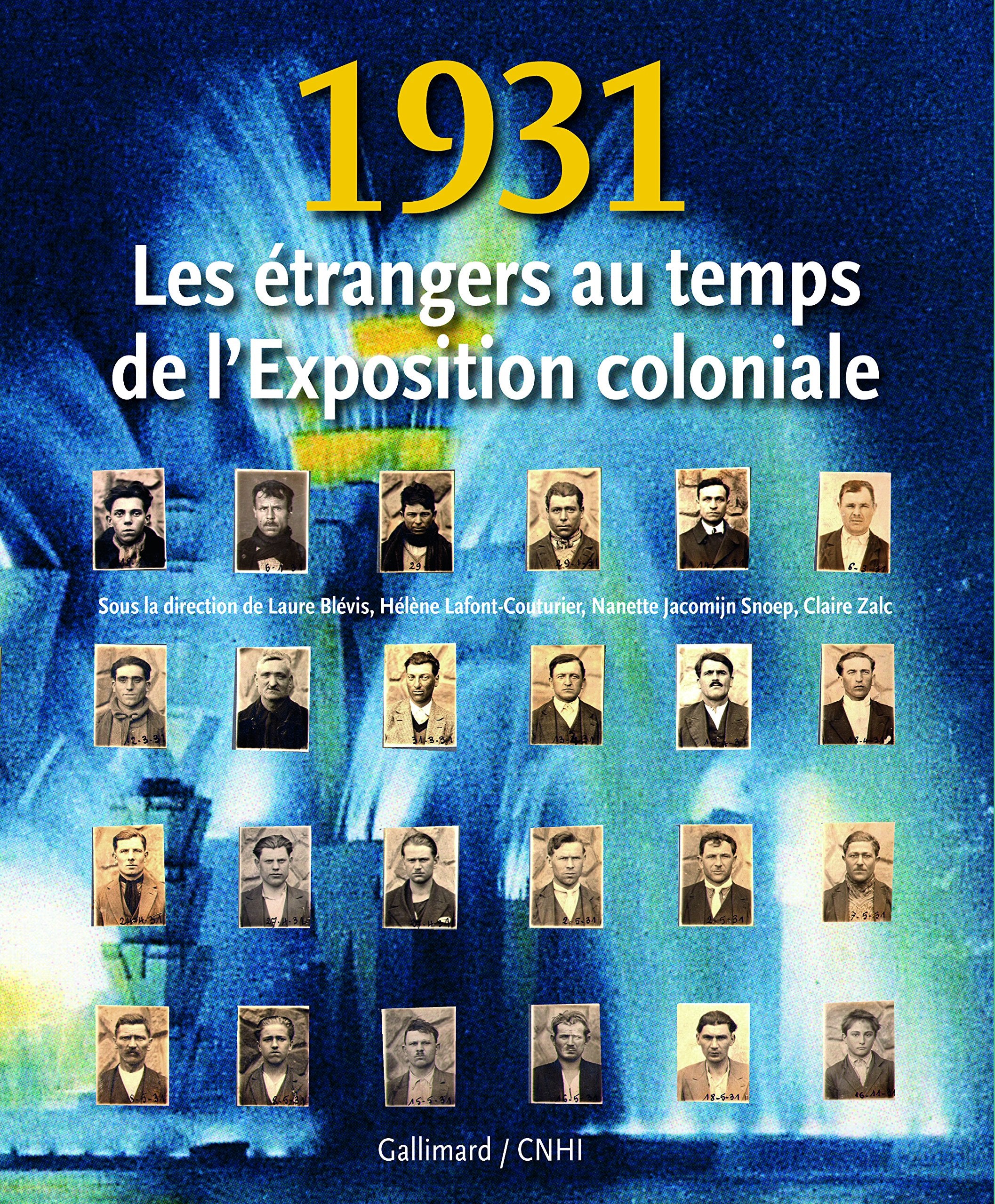 1931: Les étrangers au temps de l'Exposition coloniale 9782070358304