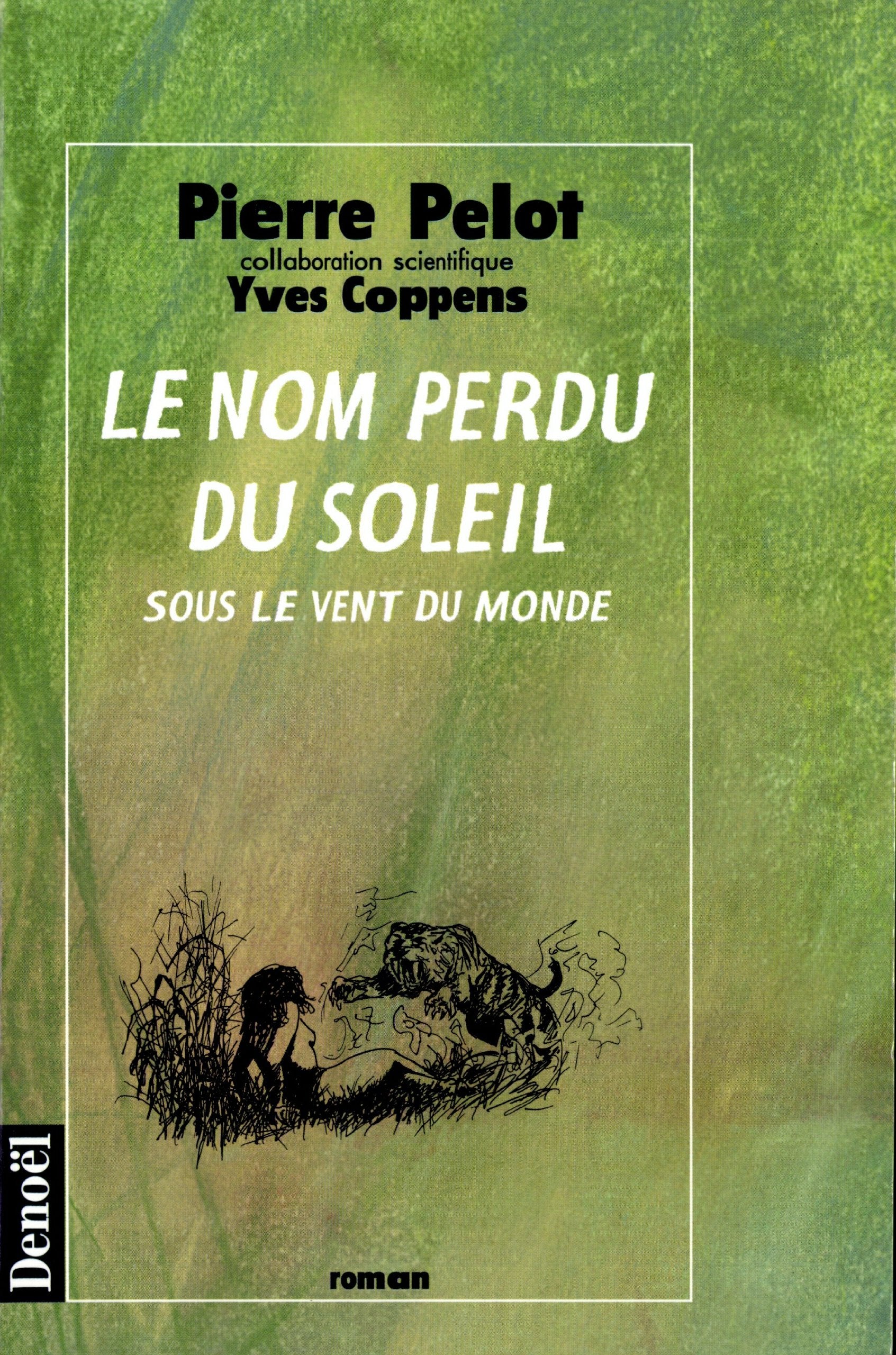 Le nom perdu du soleil 9782207245002
