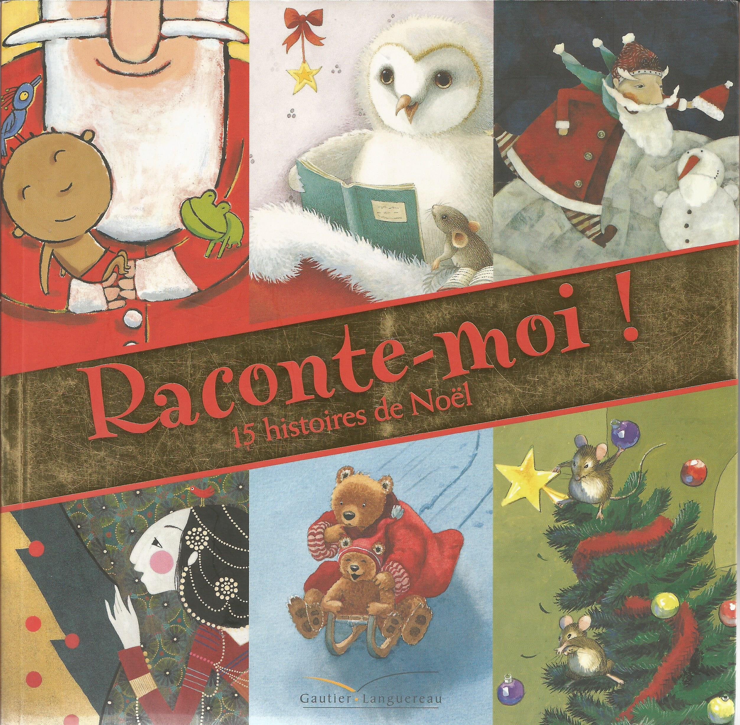 Raconte-moi !: 15 histoires de Noël 9782013931090