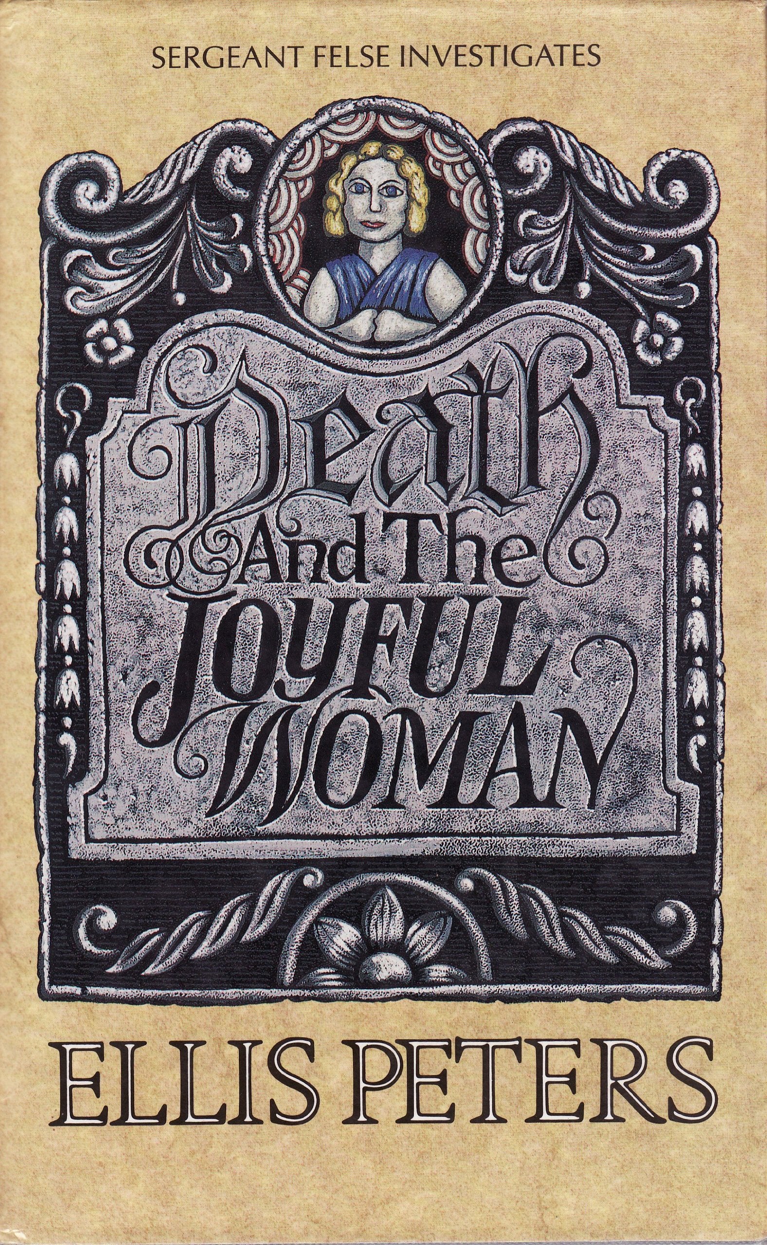 Death and the Joyful Woman: An Inspector George Felse Novel 9780356194875