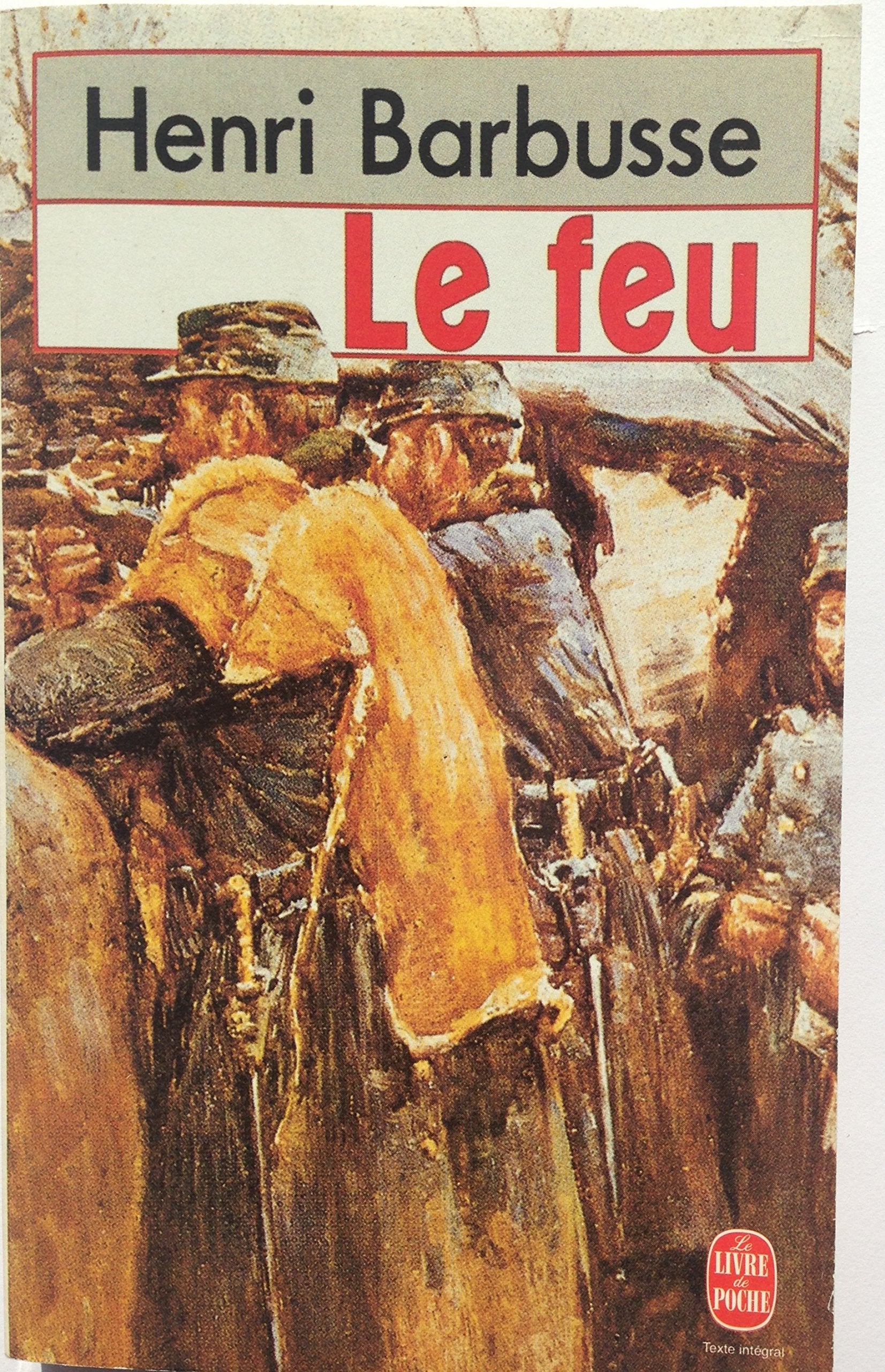 Le feu, journal d'une escouade suivi du "carnet de guerre" 9782080643254