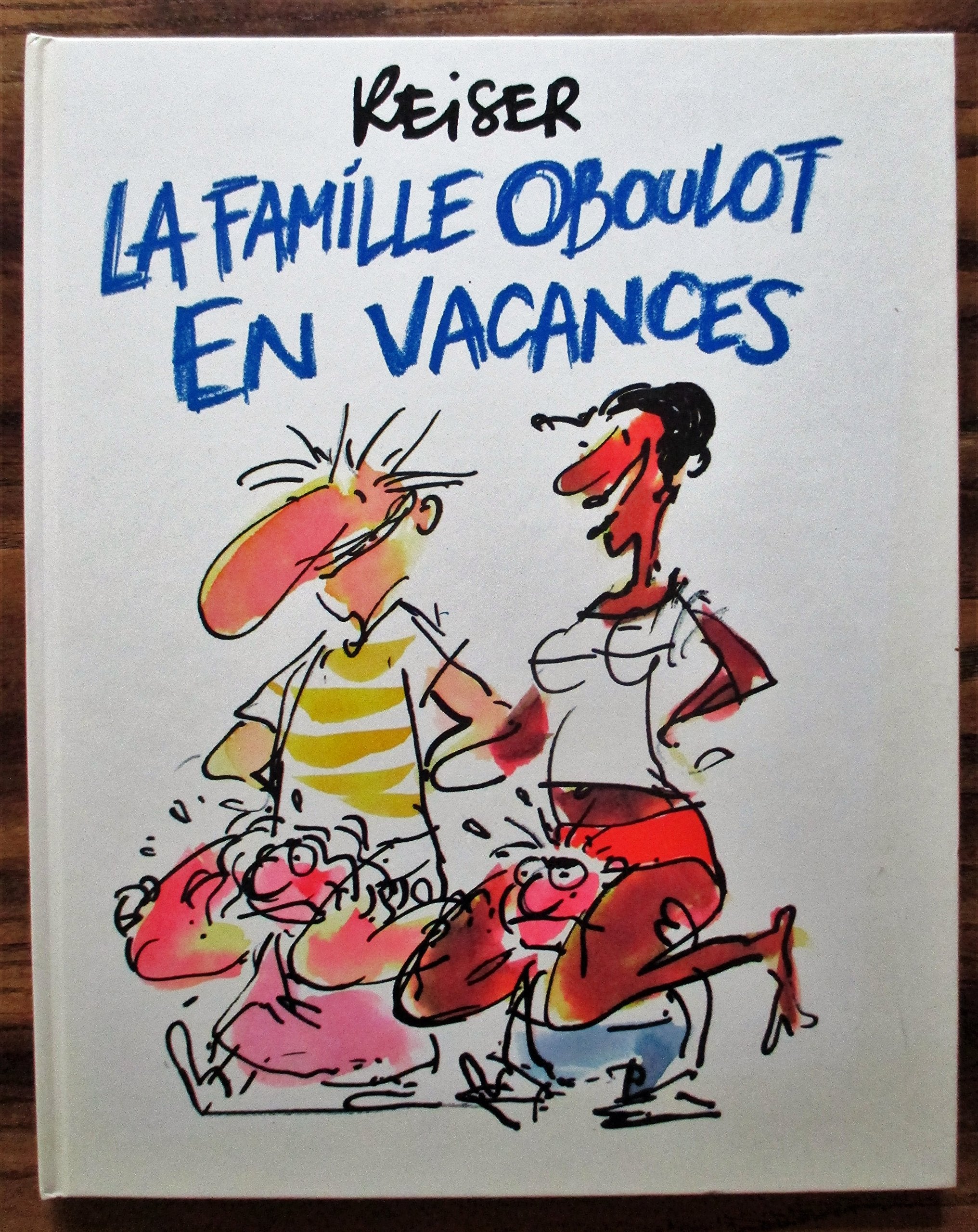 La Famille Oboulot en vacances NE 9782723489065