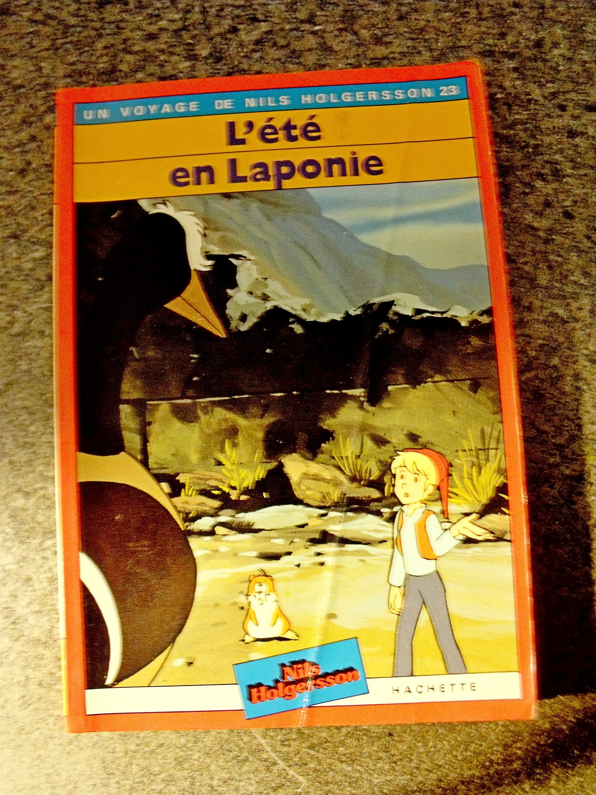 L'Été en Laponie (Un Voyage de Nils Holgersson) 9782010110160