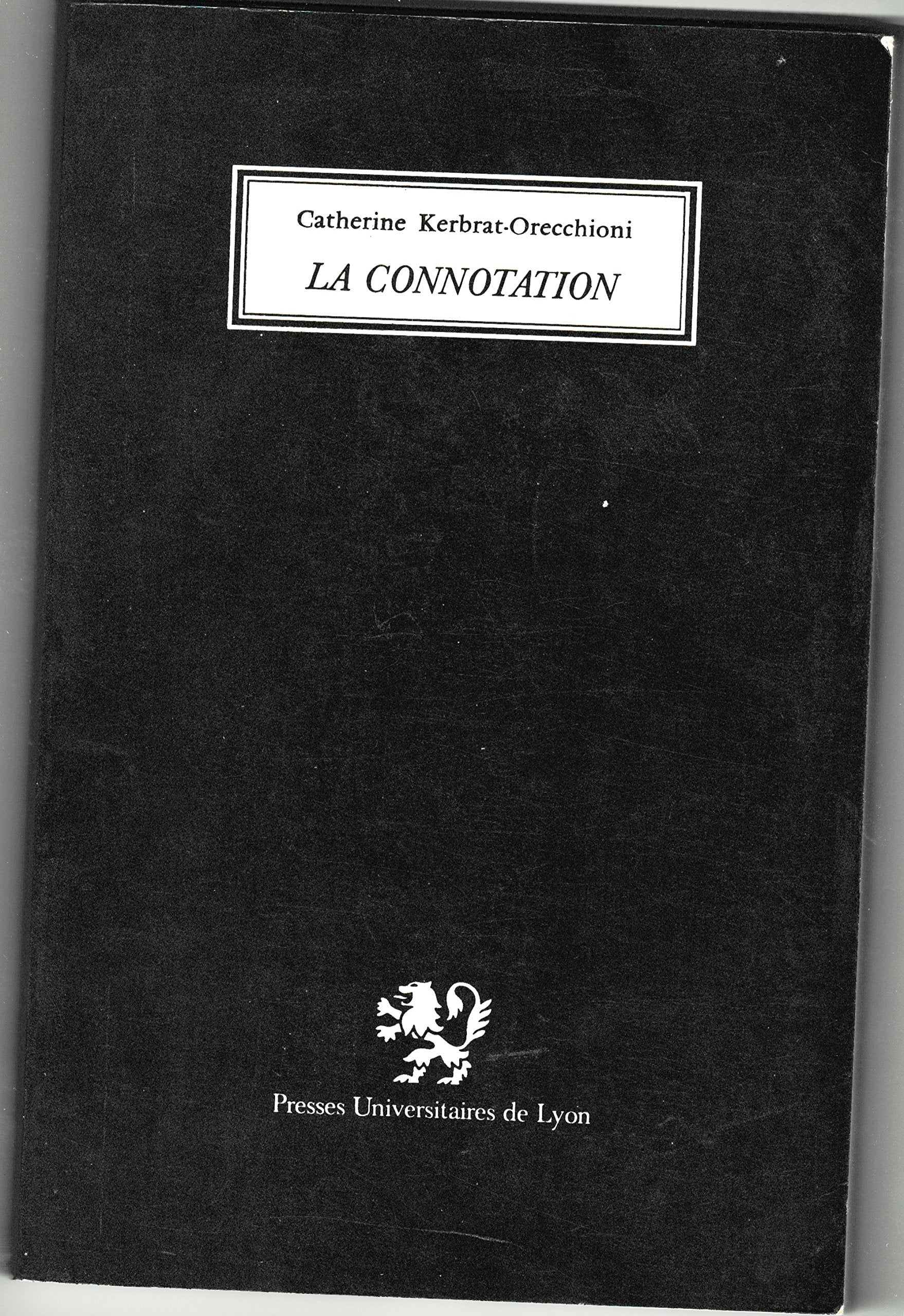 La Connotation 9782729700119