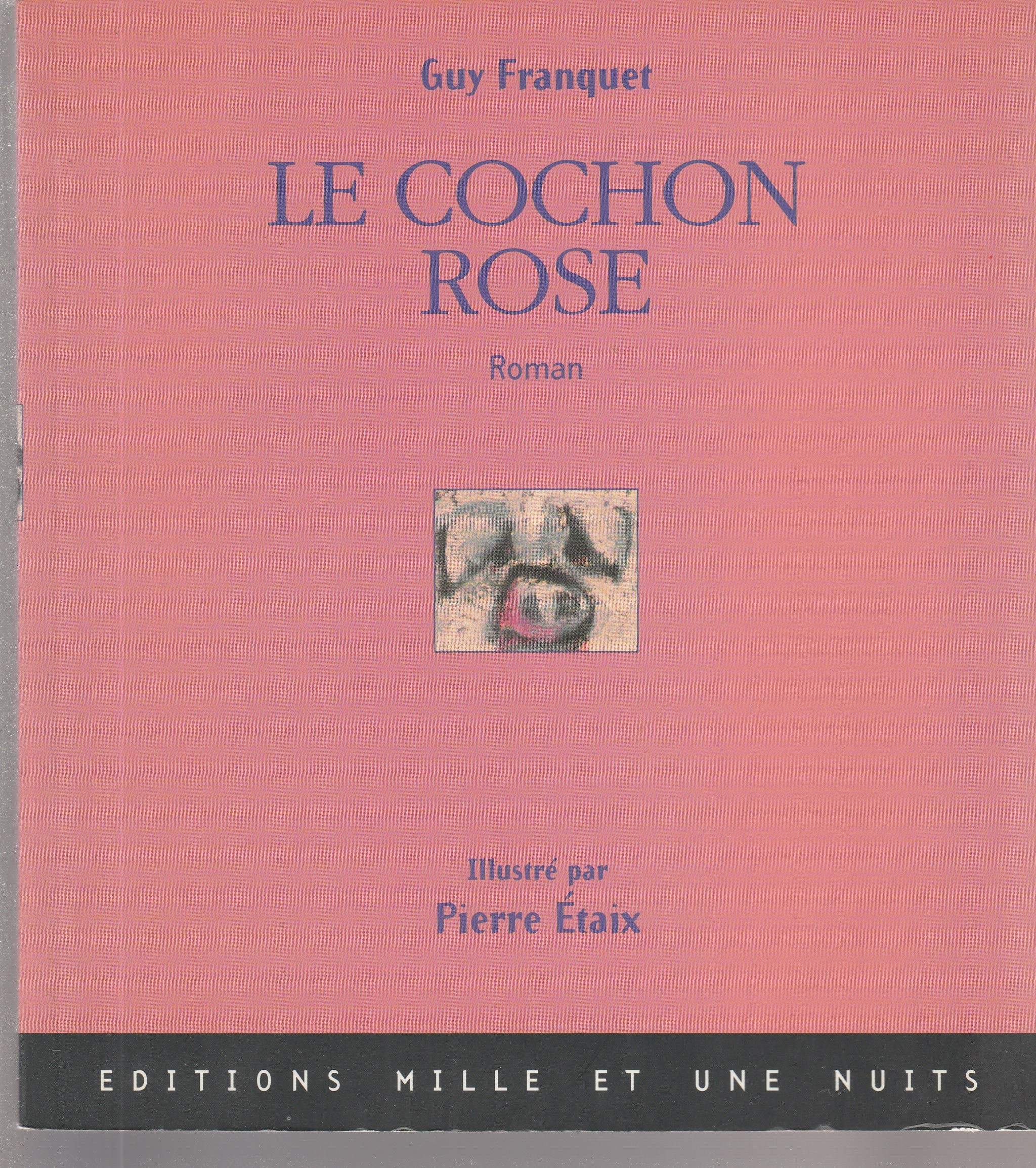 Le Cochon rose 9782842051860