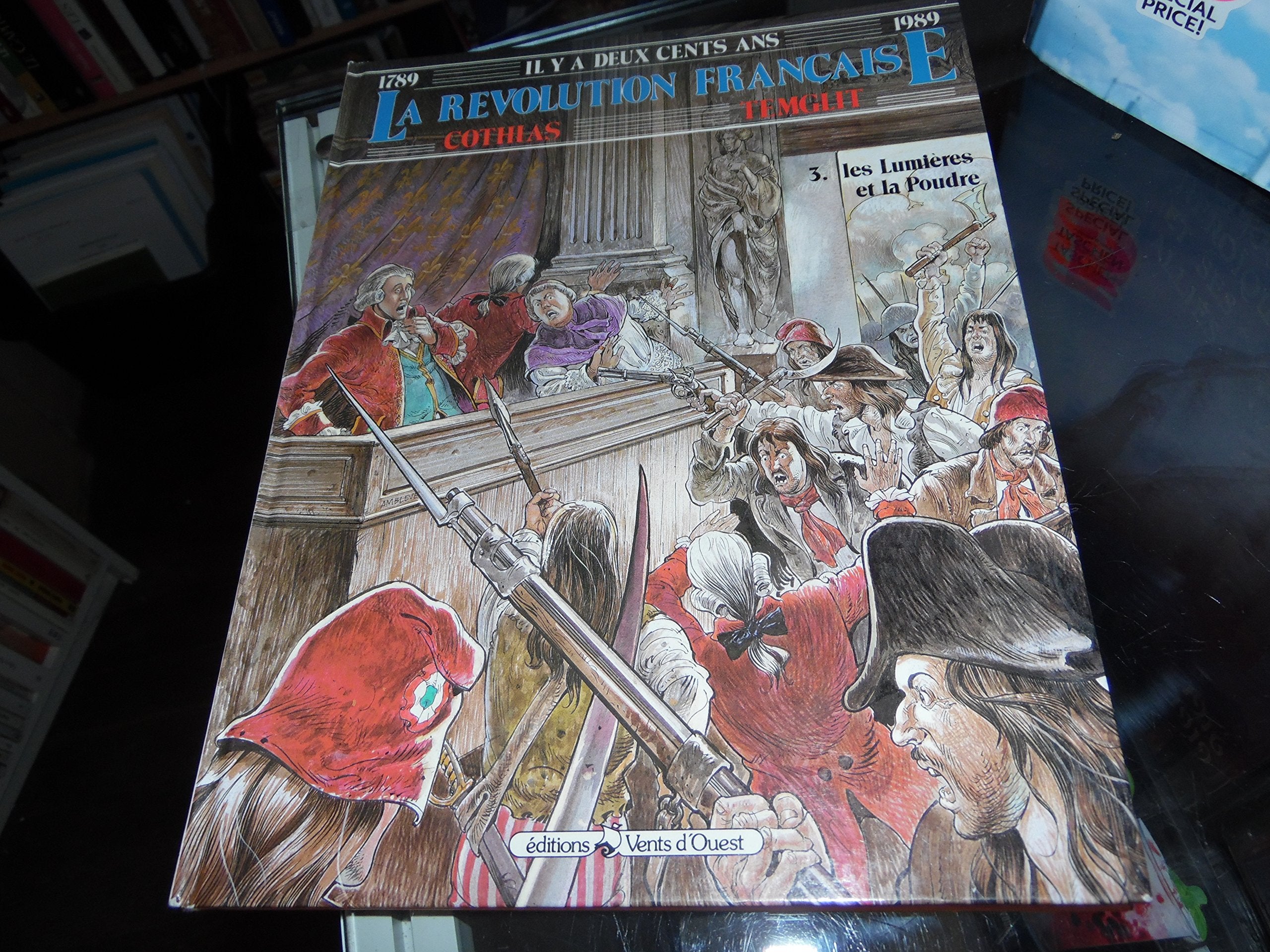 Revolution française t3 : les lumieres et la poudre 9782869670709