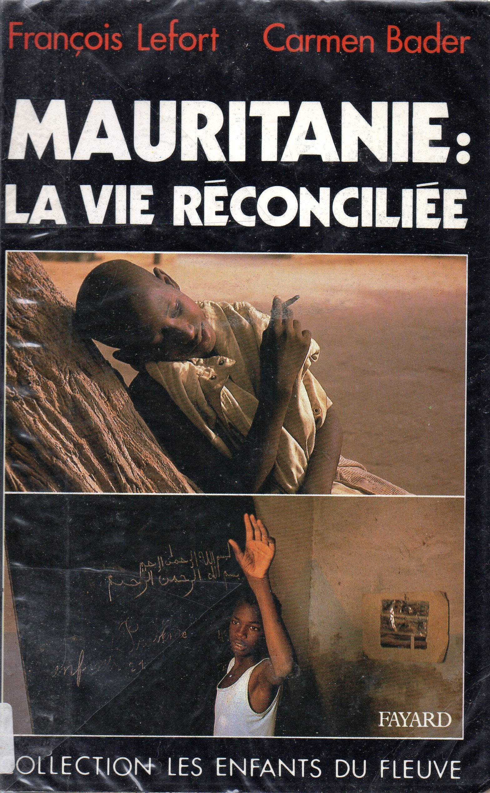 Mauritanie : la vie réconciliée 9782213025766
