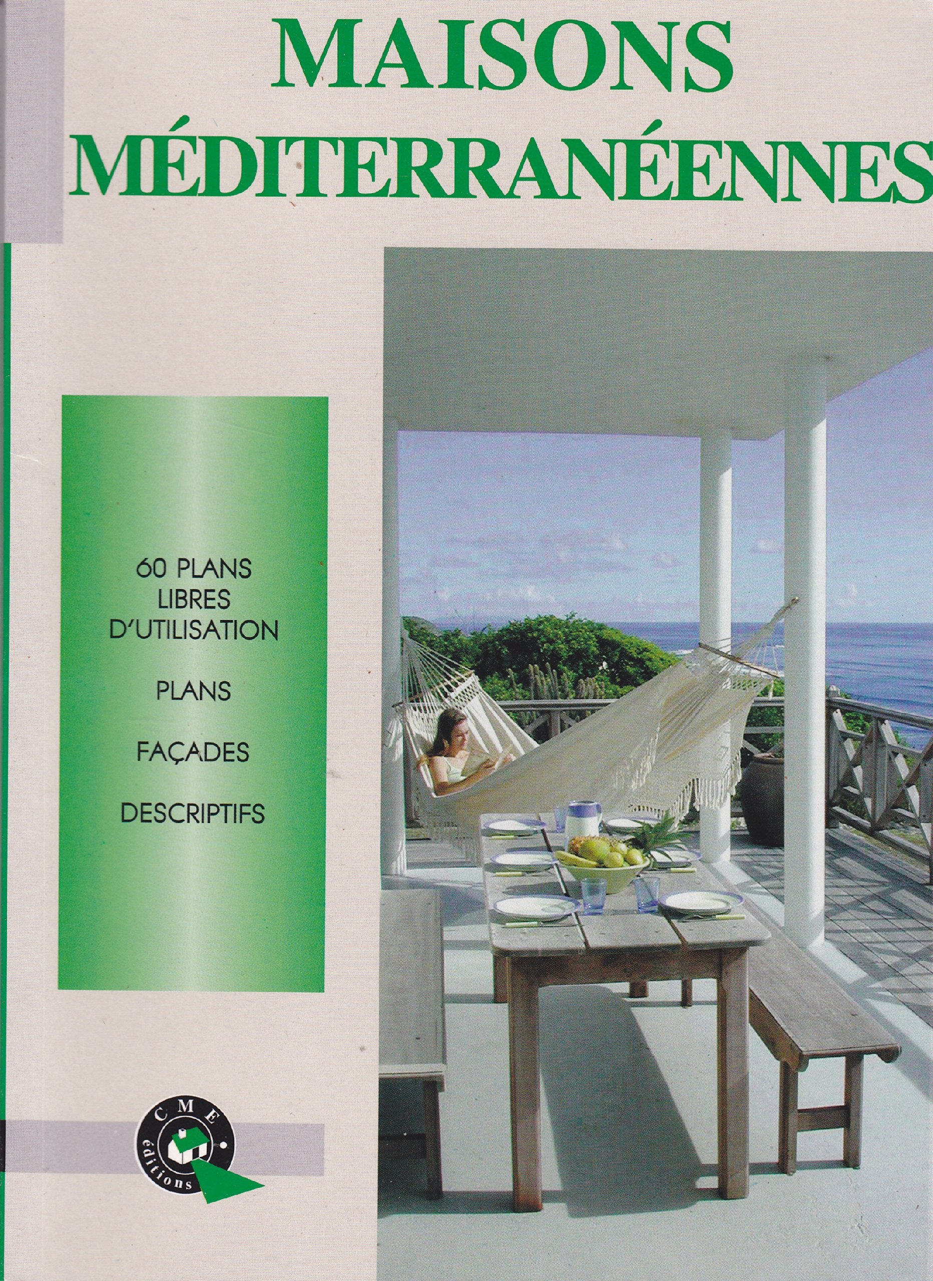 Maisons Méditerranéennes