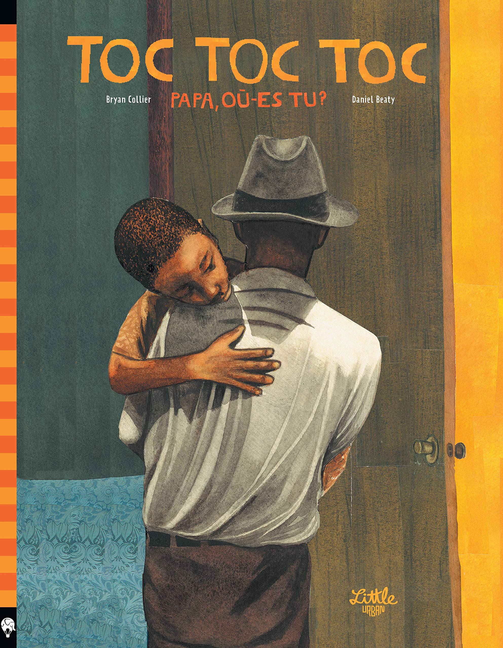 Toc Toc Toc - Papa où es-tu ? 9782374080123