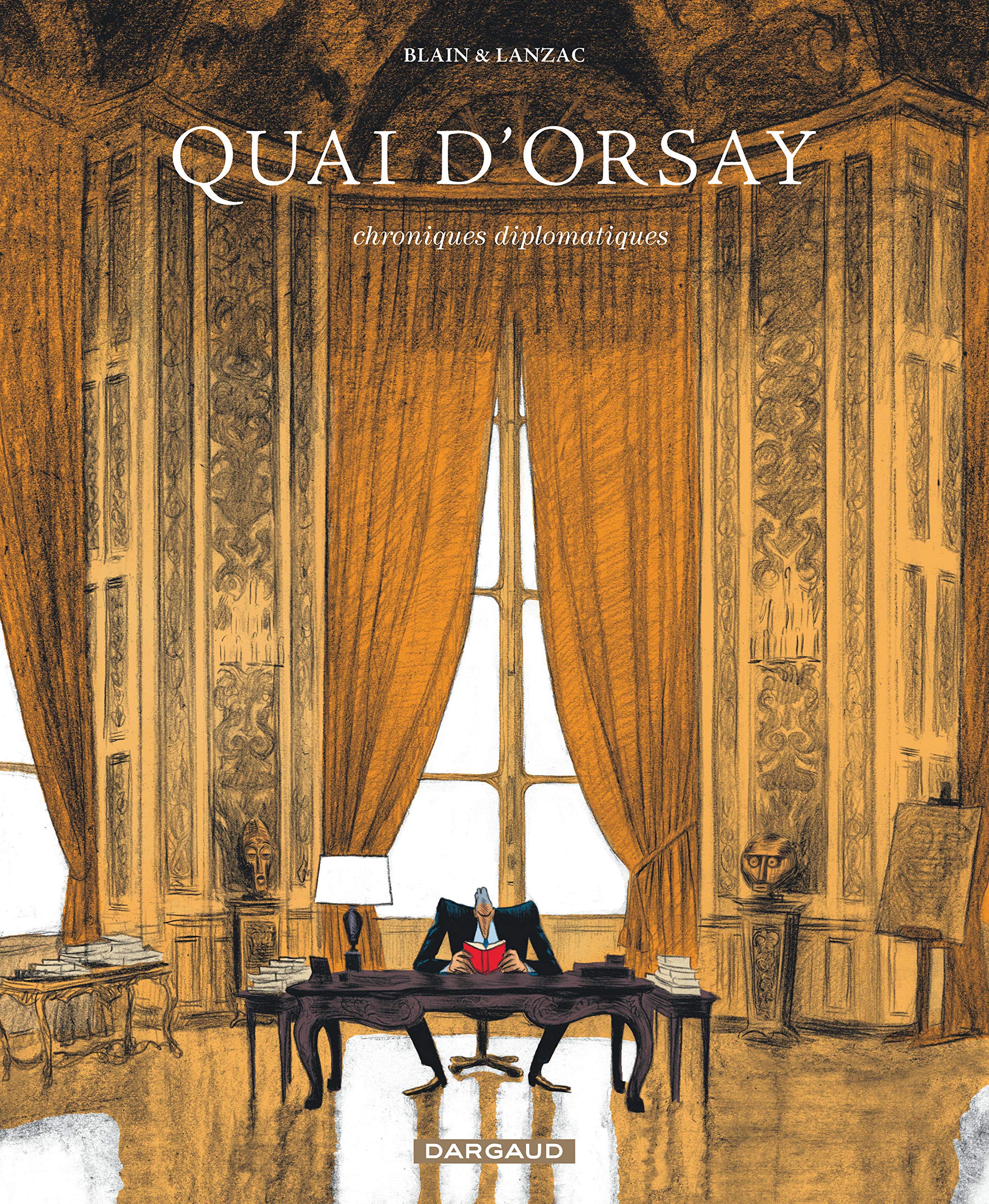 Quai d'Orsay, tome 1 : Chroniques diplomatiques 9782205061321